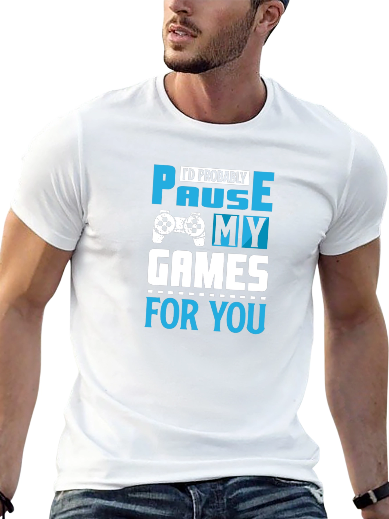 Gamer T-Shirt: Pause My Games for You
