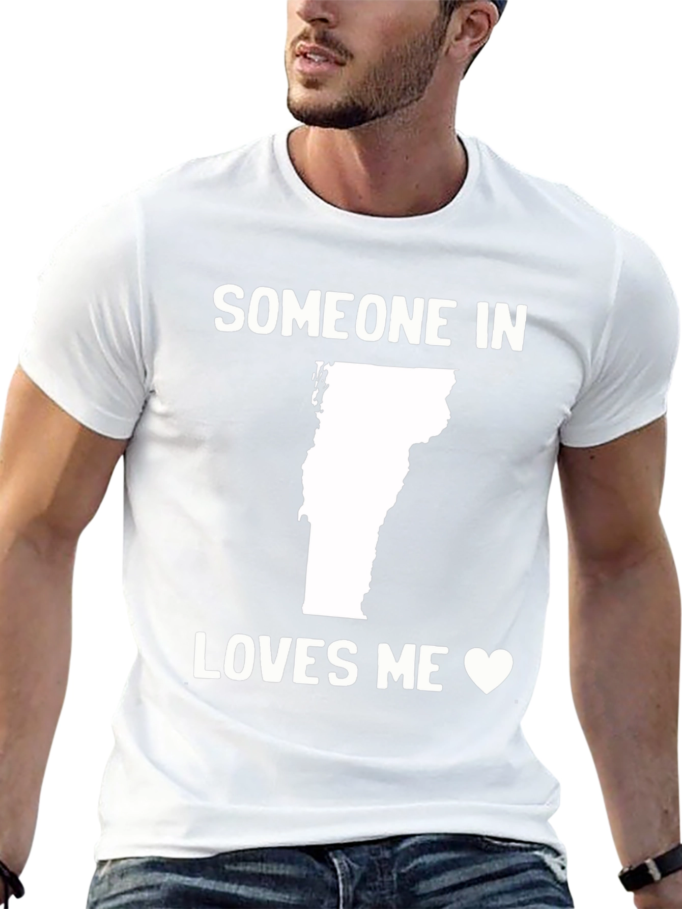 Vermont Someone Loves Me T-Shirt