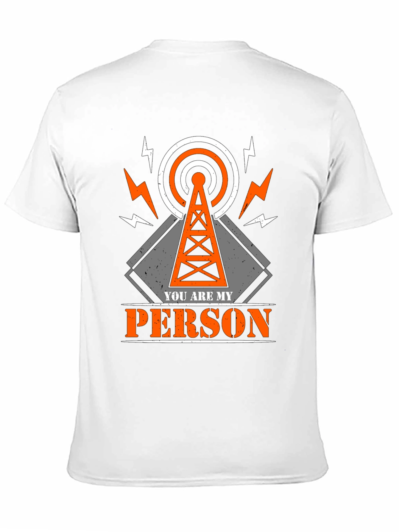 You Are My Person Ham Radio T-Shirt