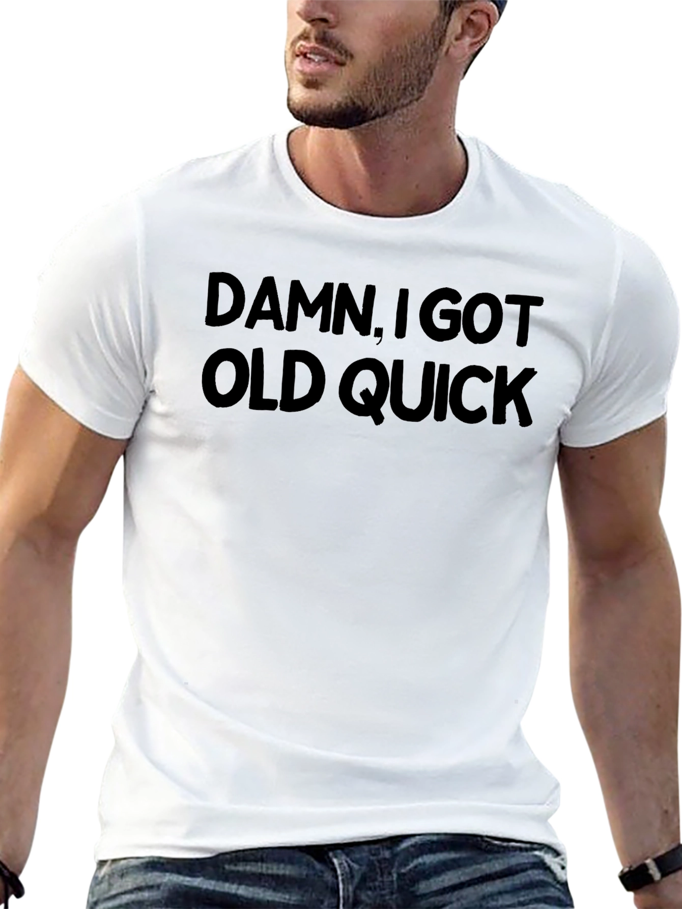 Damn I Got Old Quick T-Shirt