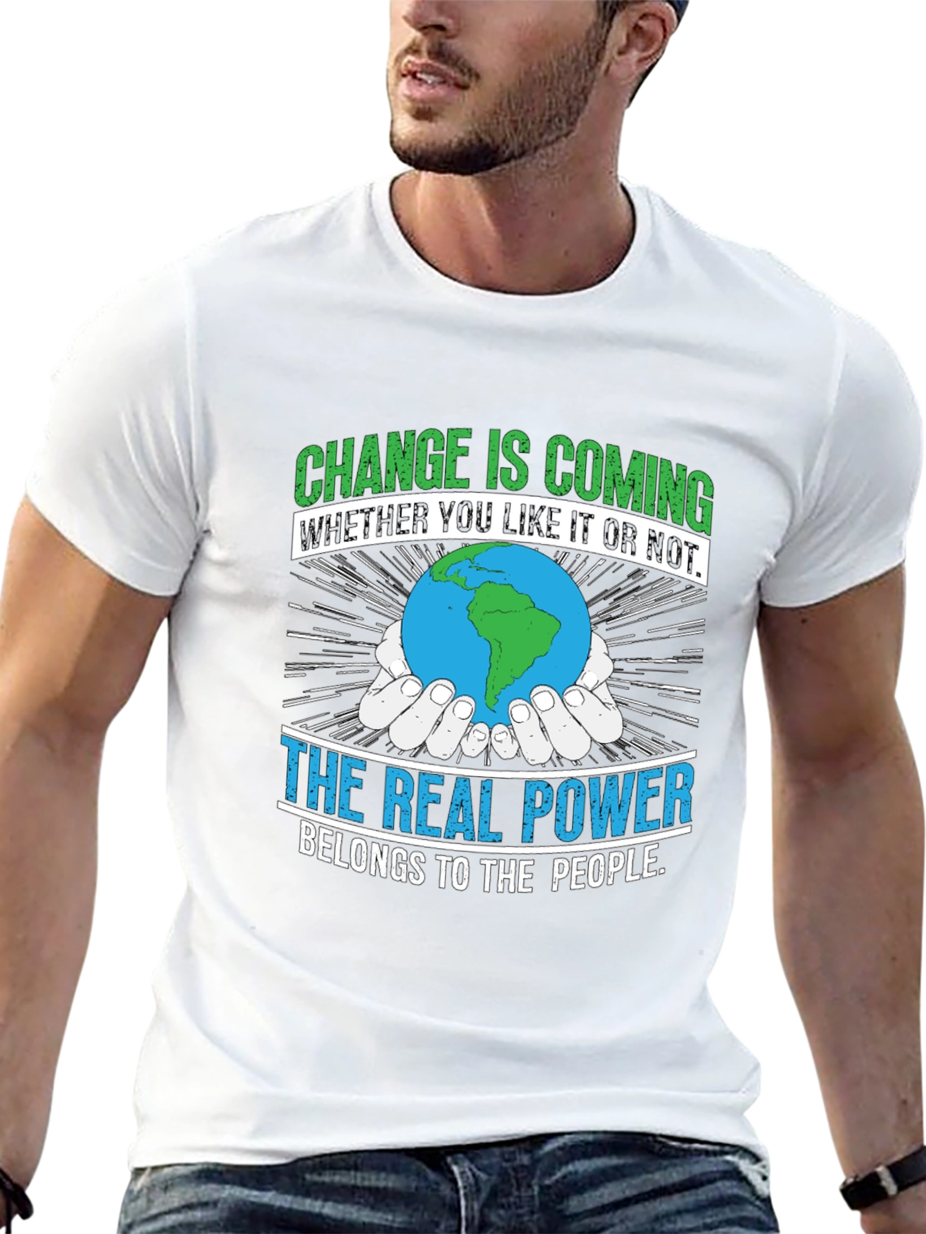 Change is Coming T-Shirt - Earth Power