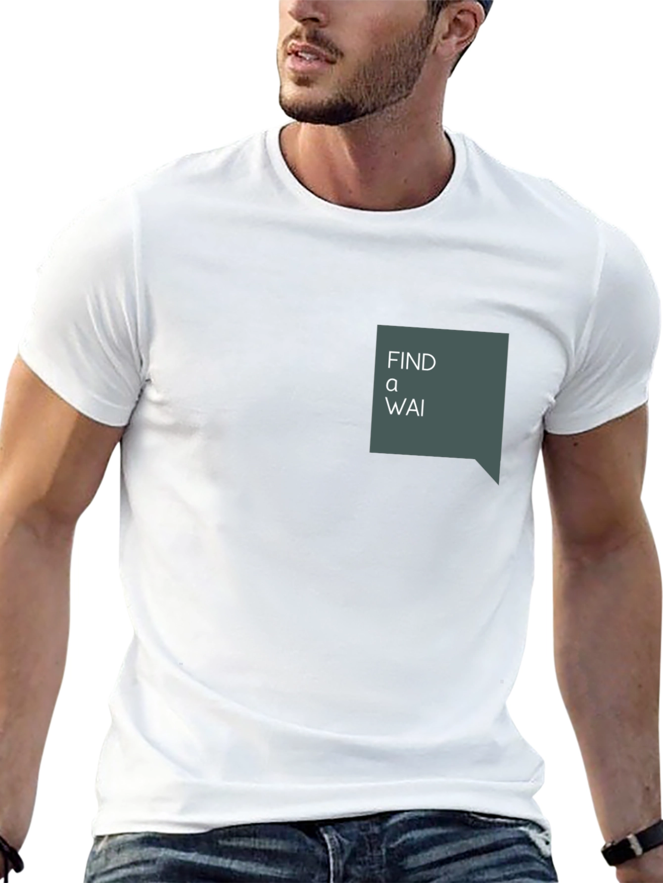 Find a Wai T-Shirt - Unique Graphic Tee