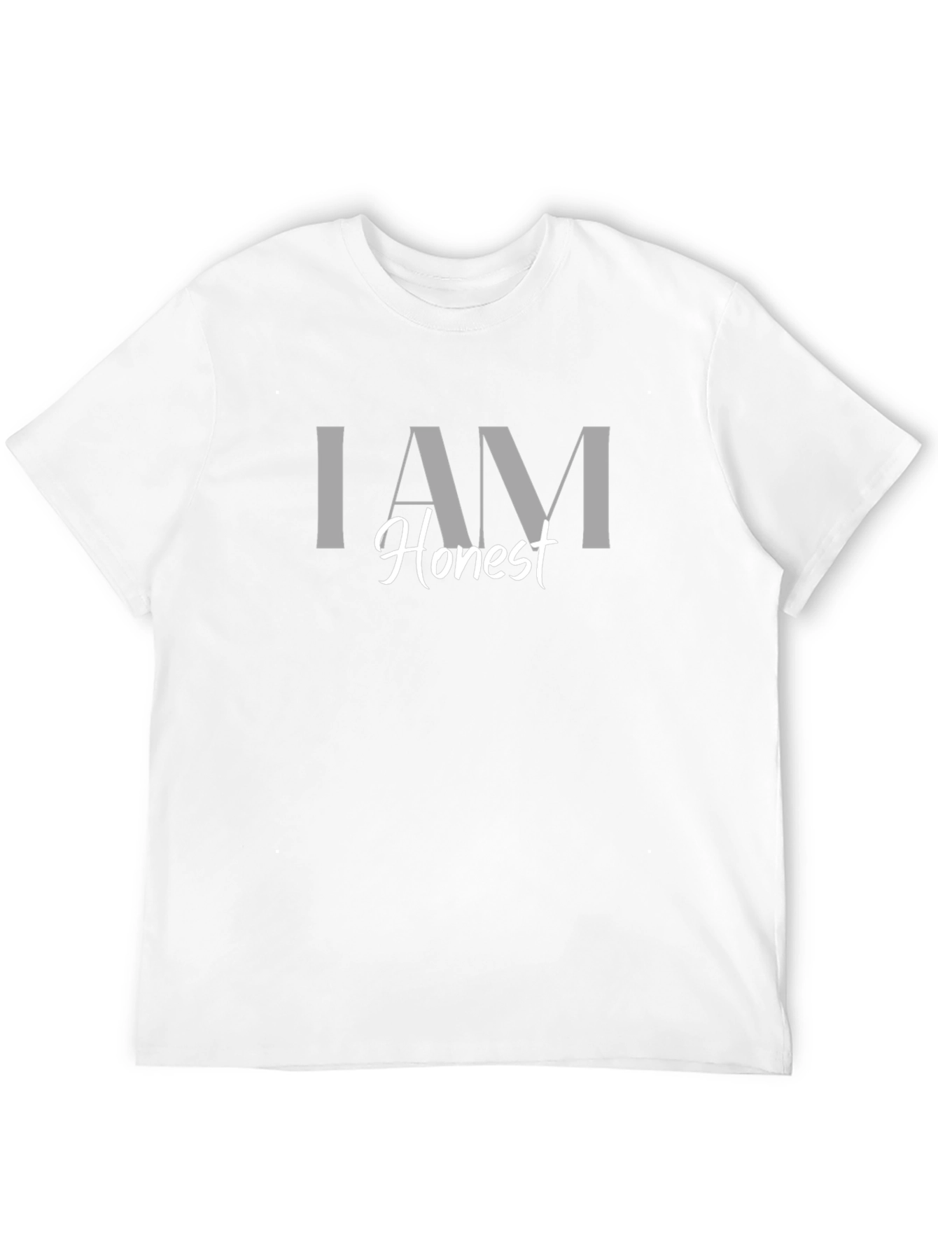 I AM Honest T-Shirt - Trendy Slogan Tee