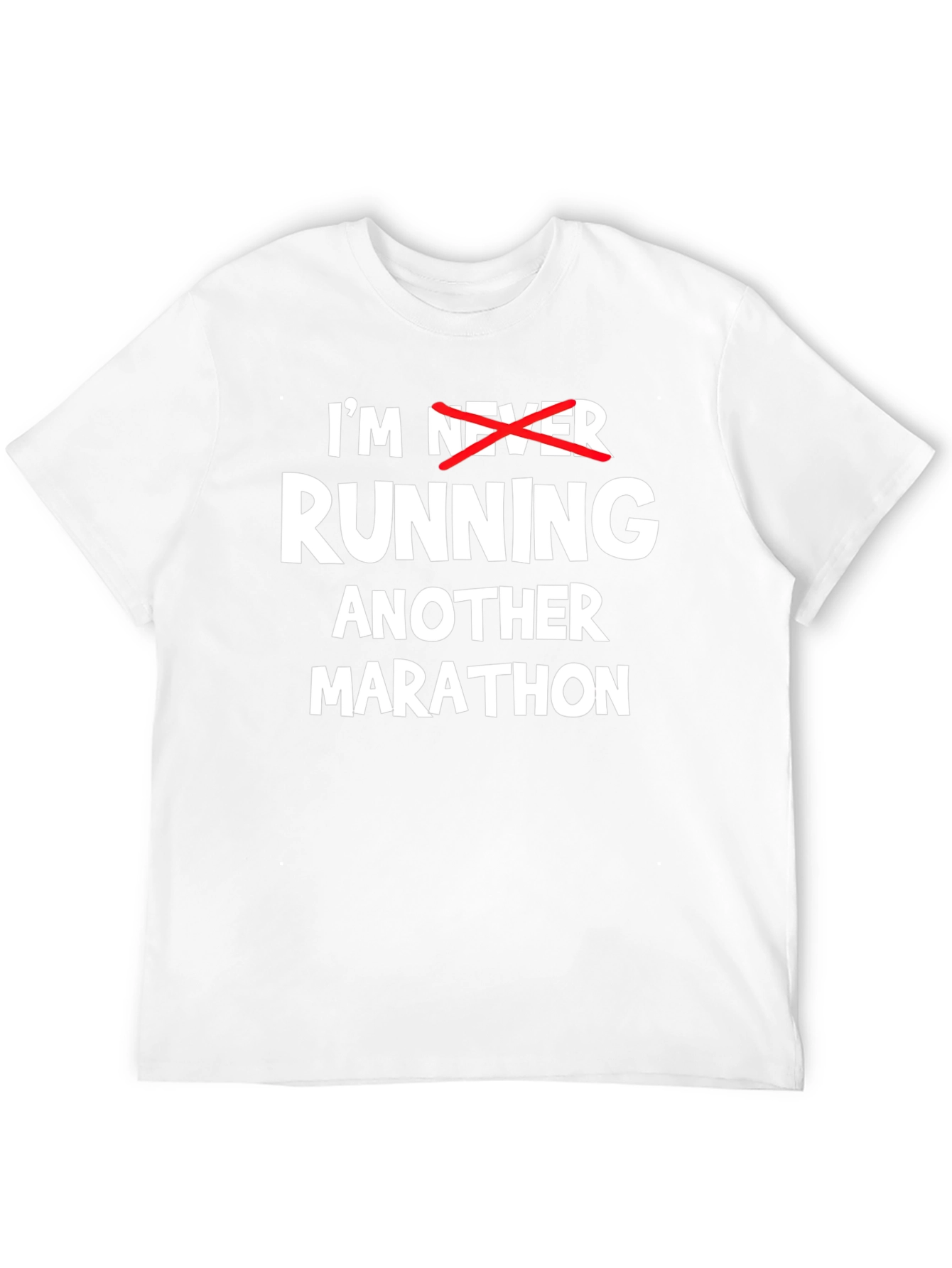 Funny Marathon T-Shirt: Im Running Another