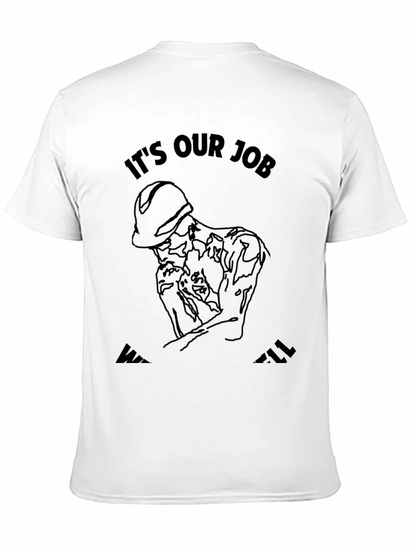 Its Our Job Mens Black T-Shirt