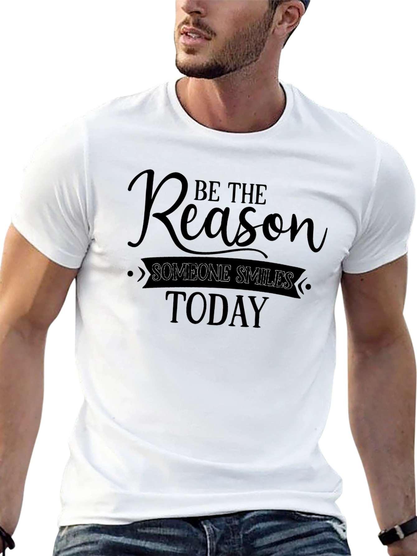 Be The Reason Smile T-Shirt - Inspirational Quote Tee