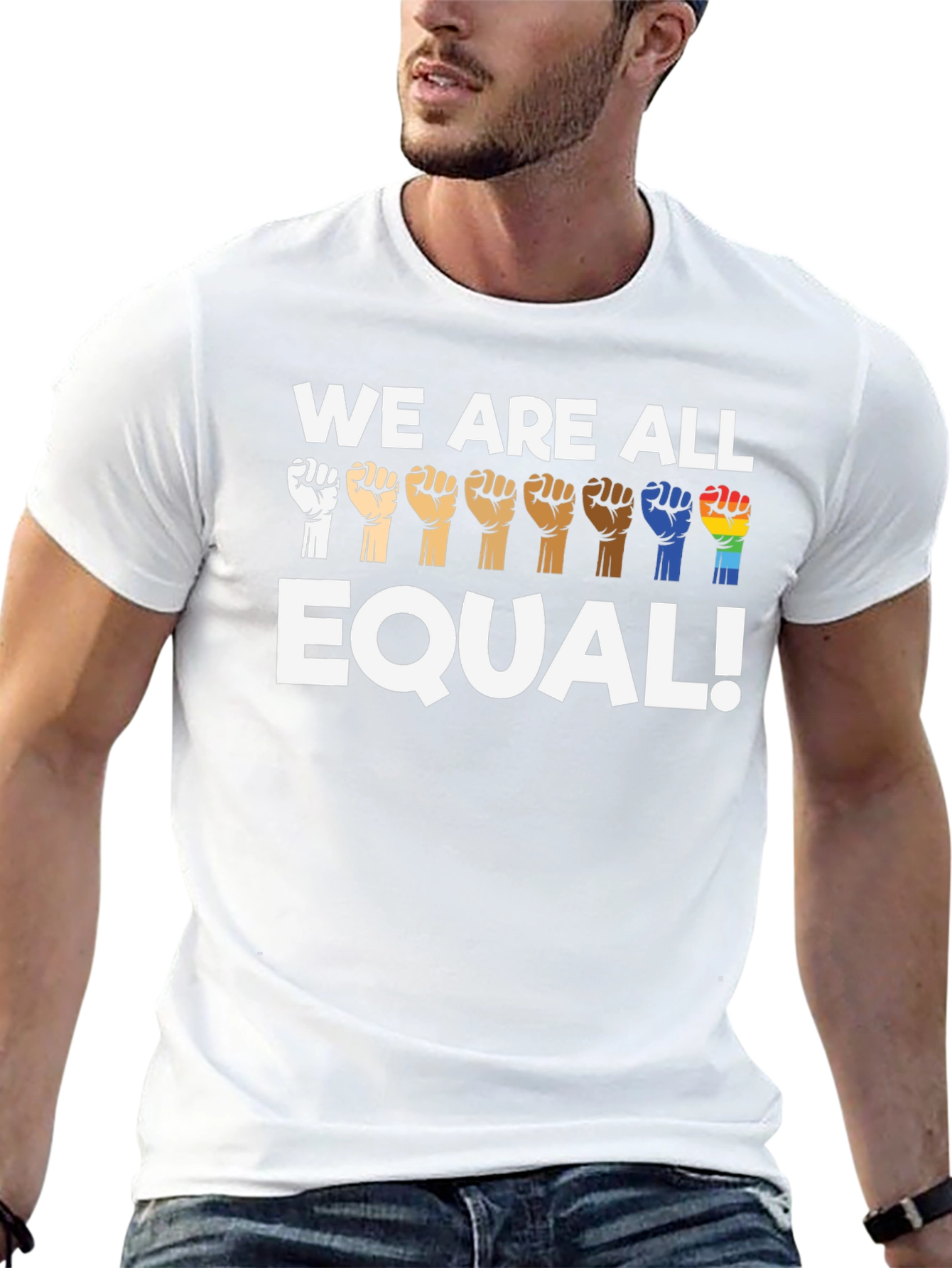 Equality T-Shirt: We Are All Equal!