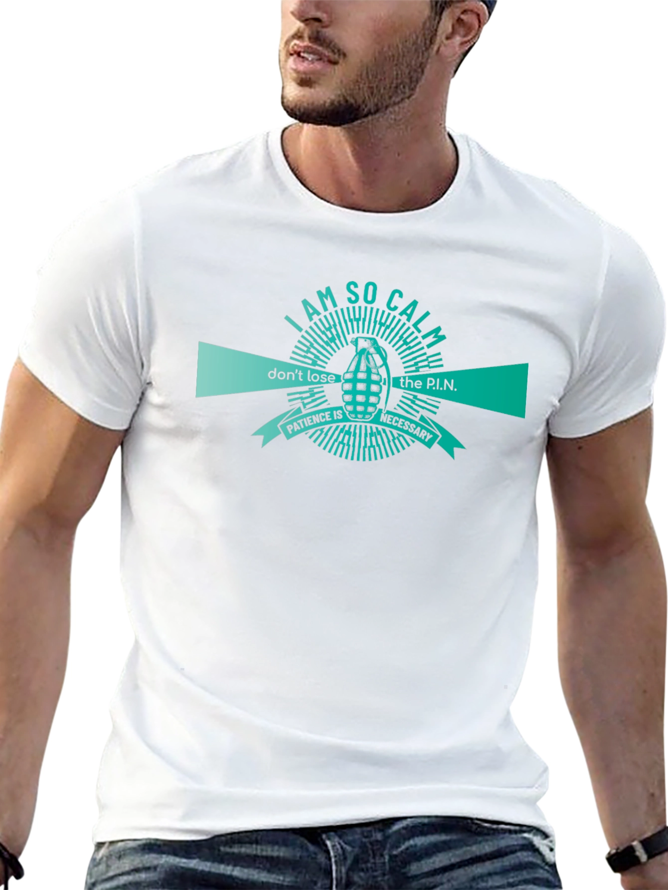 I AM SO CALM - Patience T-Shirt