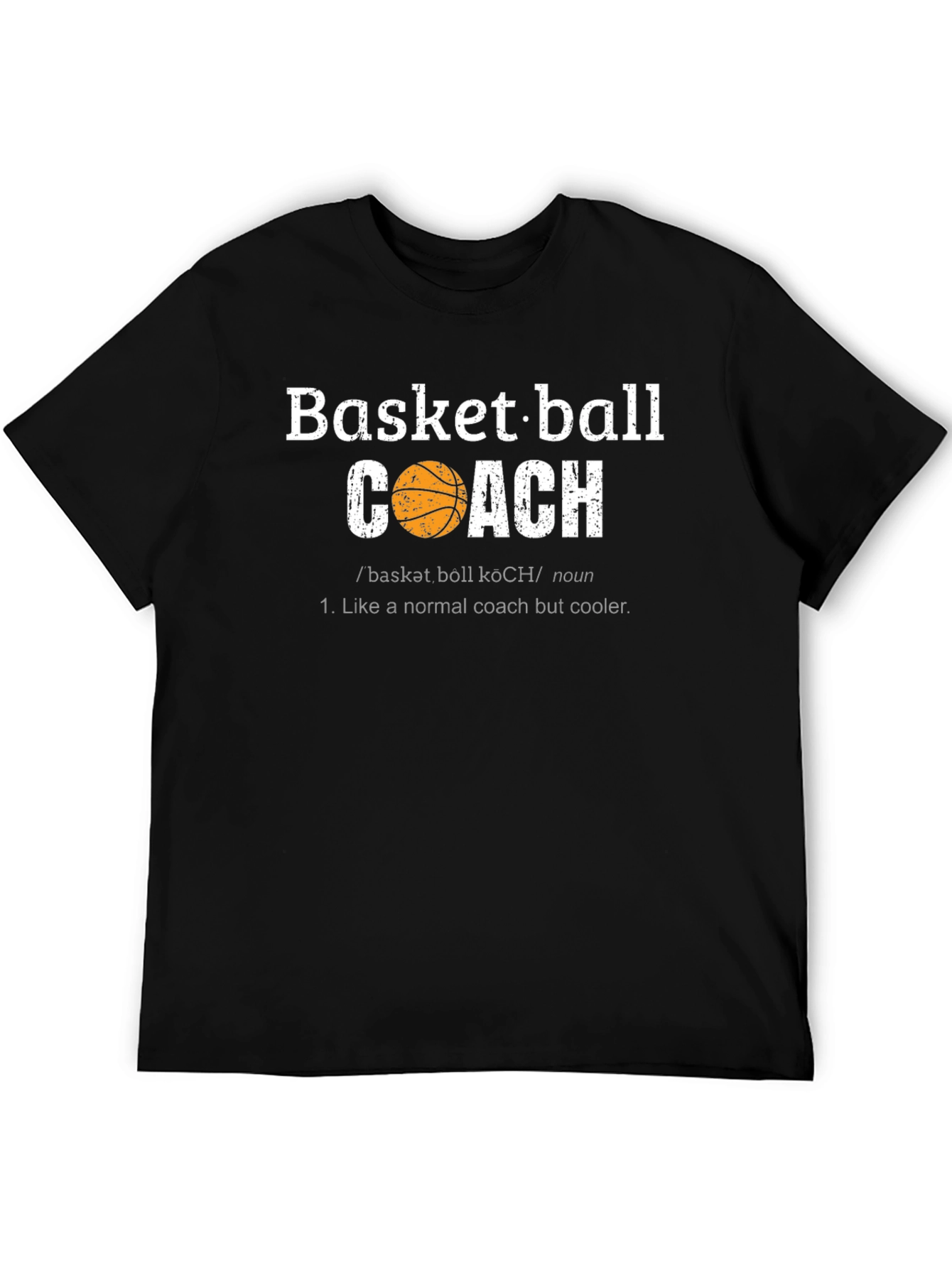 Basketball Coach Graphic T-Shirt - Cool Definition Tee