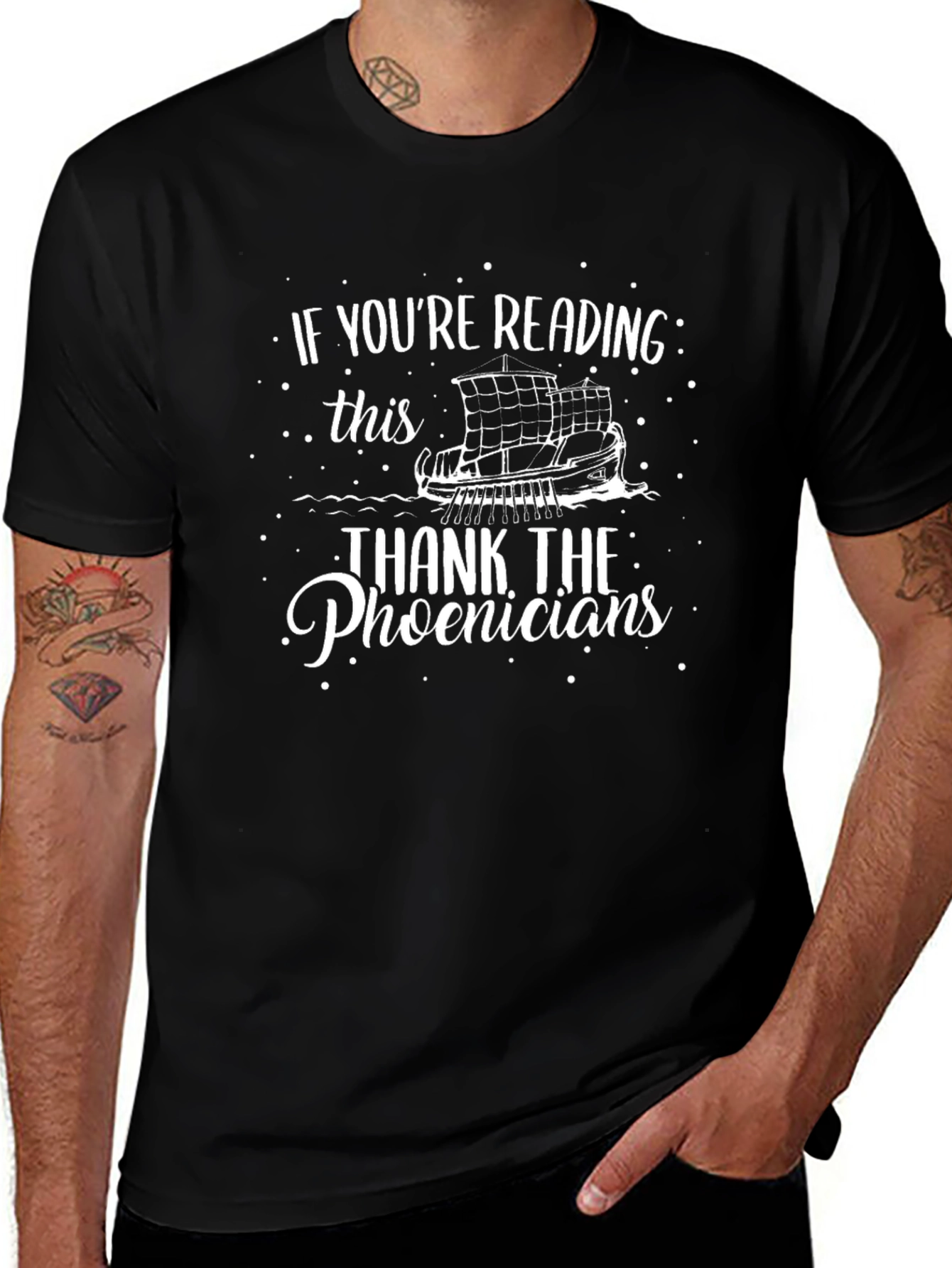 If Youre Reading This Thank The Phoenicians T-Shirt