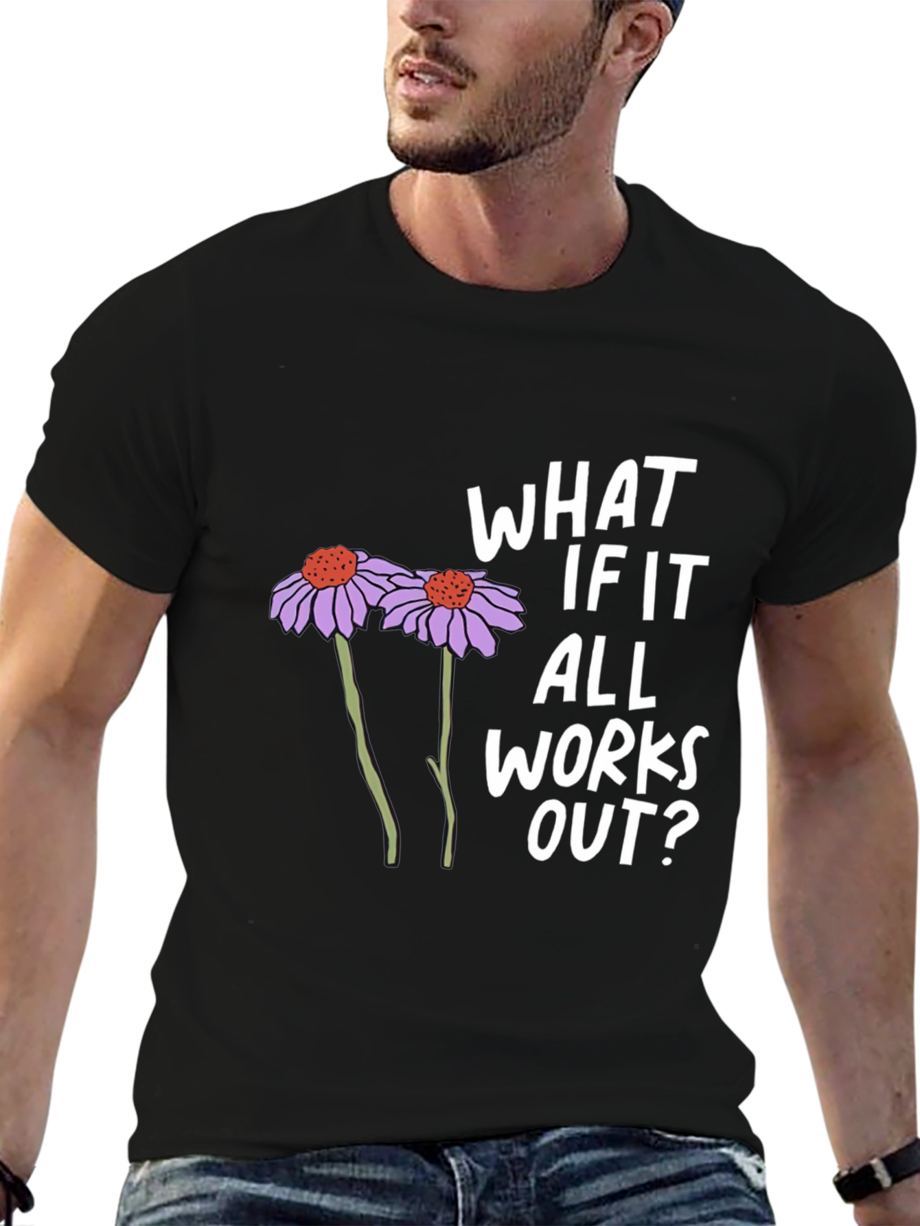 What If It All Works Out? Graphic Tee