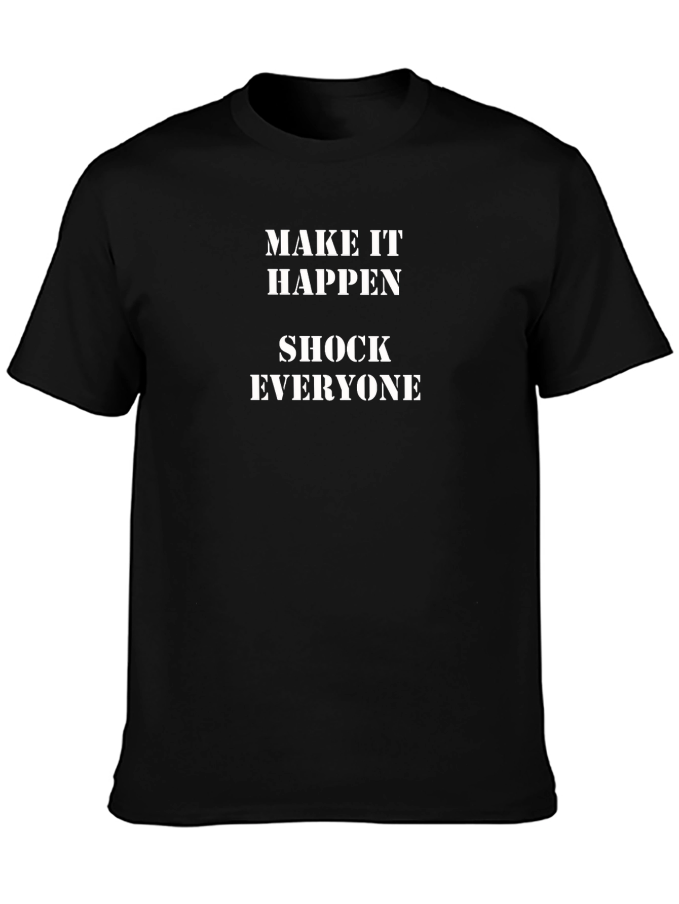 Make it Happen Graphic Tee - Inspiring Black T-Shirt