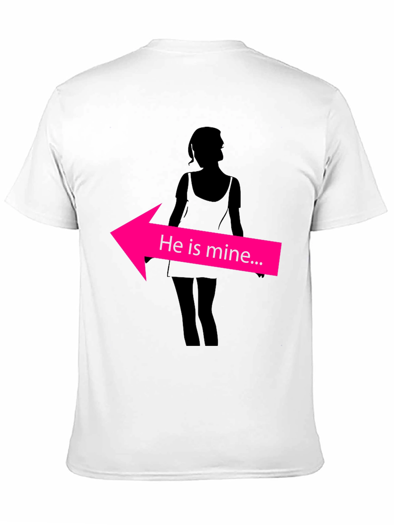 He Is Mine T-Shirt Funny Graphic Tee