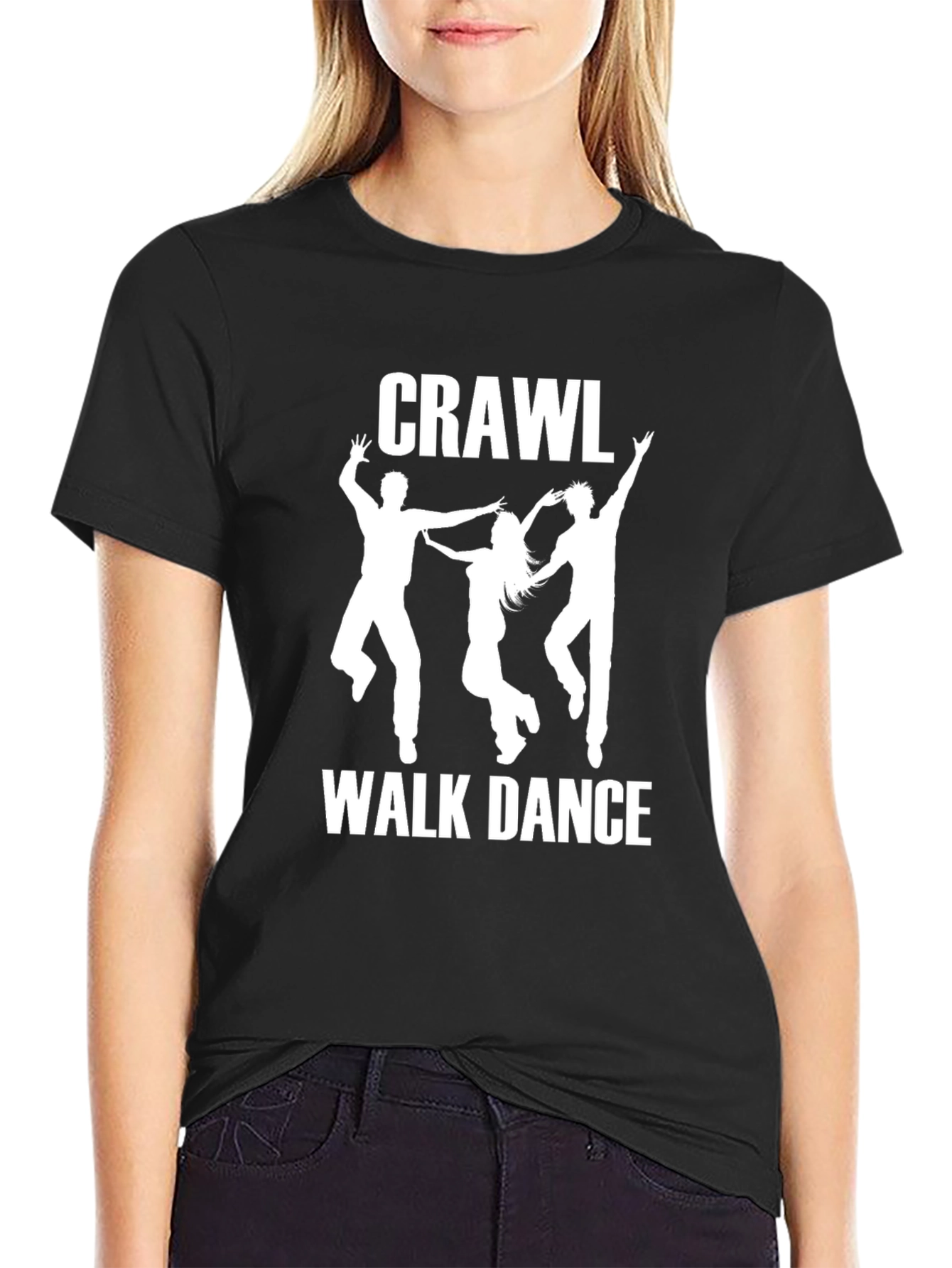 Crawl Walk Dance Graphic Tee - Funny Party Shirt