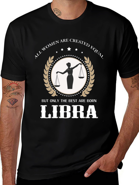 Libra Zodiac Sign T-Shirt - All Women are Created Equal