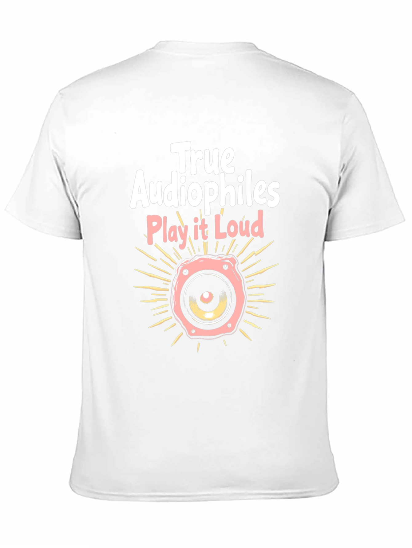 True Audiophiles Play it Loud Black T-Shirt