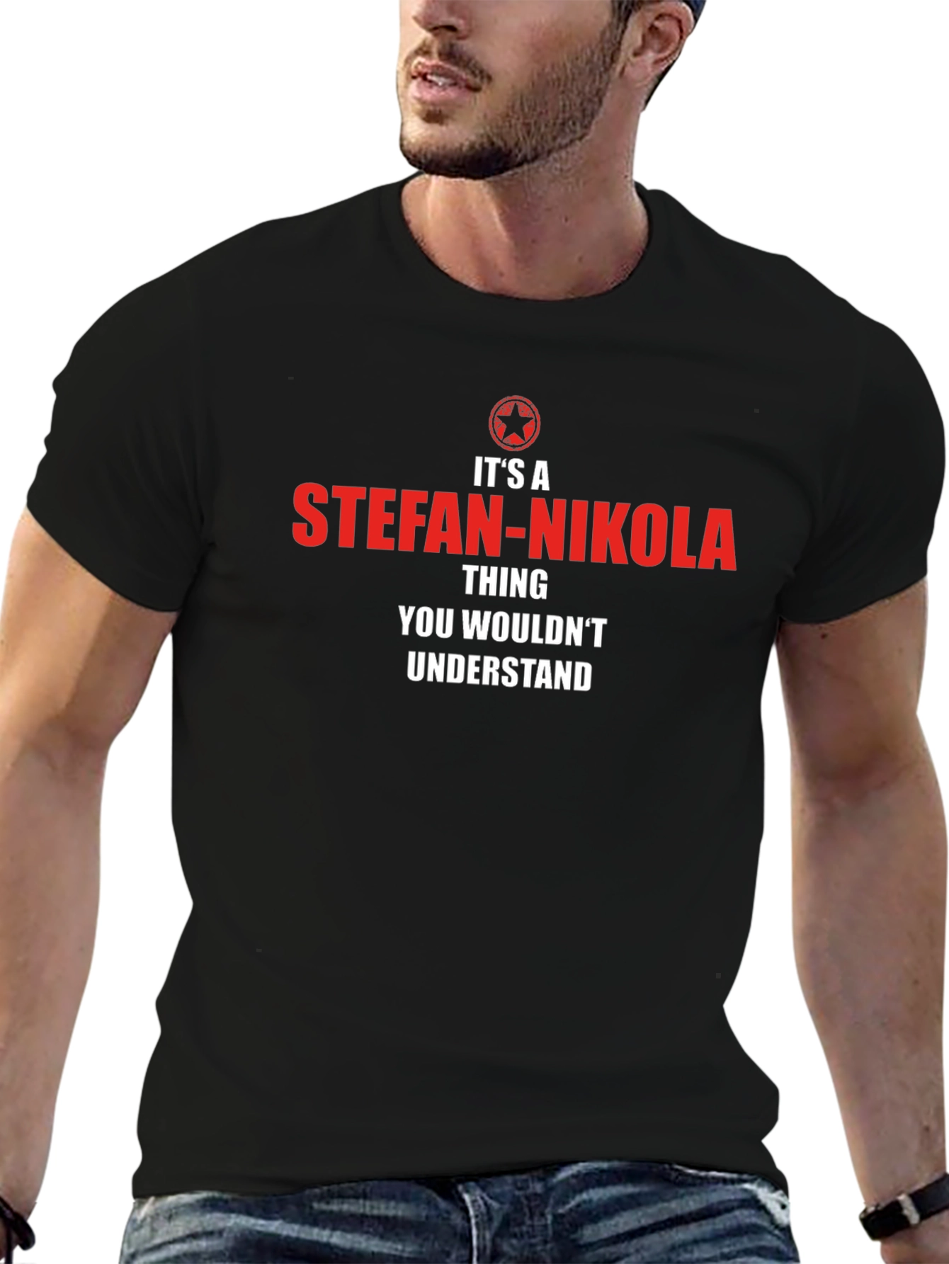 Stefan-Nikola T-Shirt - You Wouldnt Understand