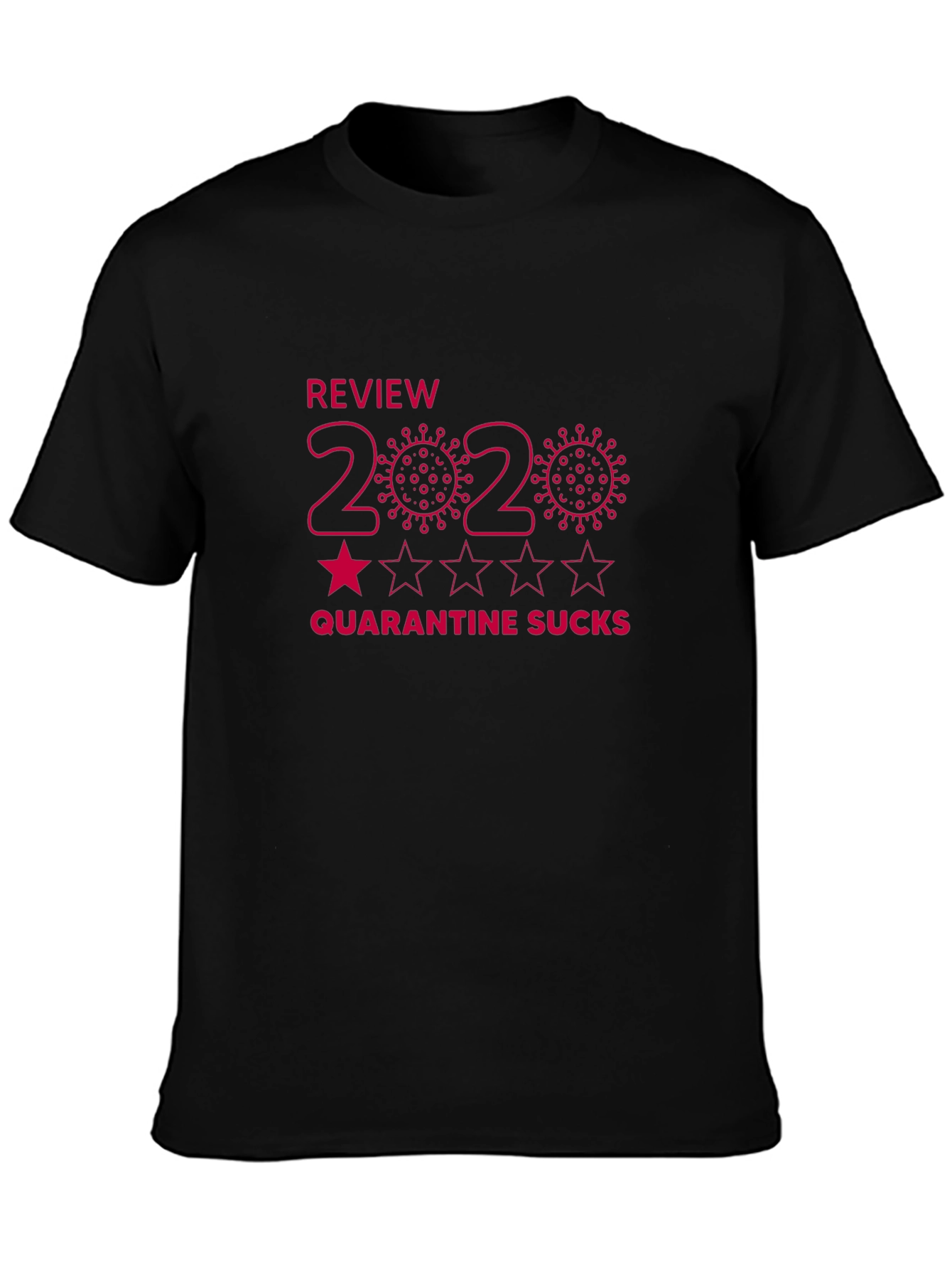 2020 Review Quarantine Sucks Graphic T-Shirt