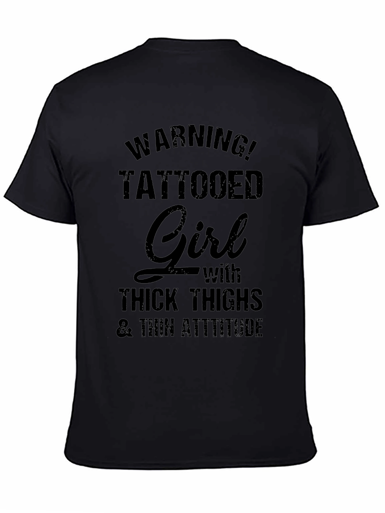 Tattooed Girl Thick Thighs Black T-Shirt