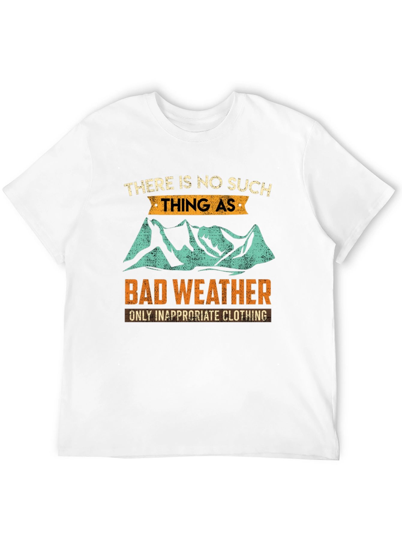 Bad Weather T-Shirt: Outdoor Adventure Apparel