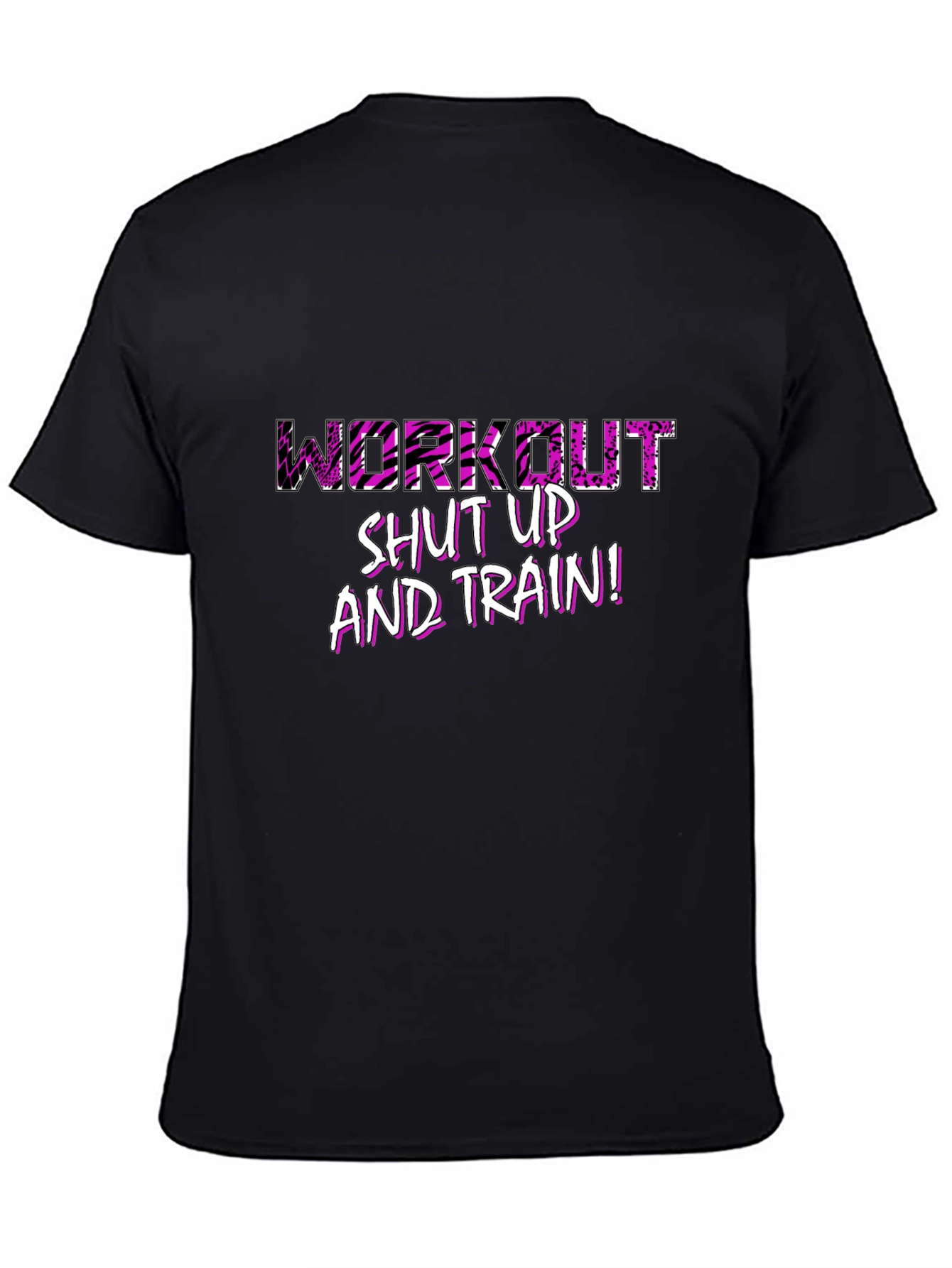 Workout Shut Up & Train! Graphic Tee