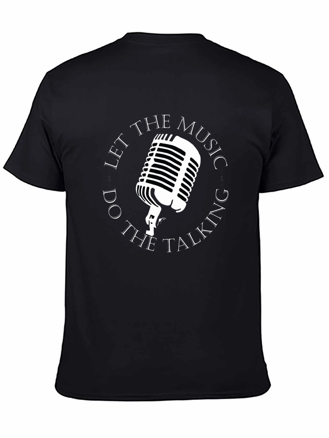 Music T-Shirt - Let the Music Do the Talking