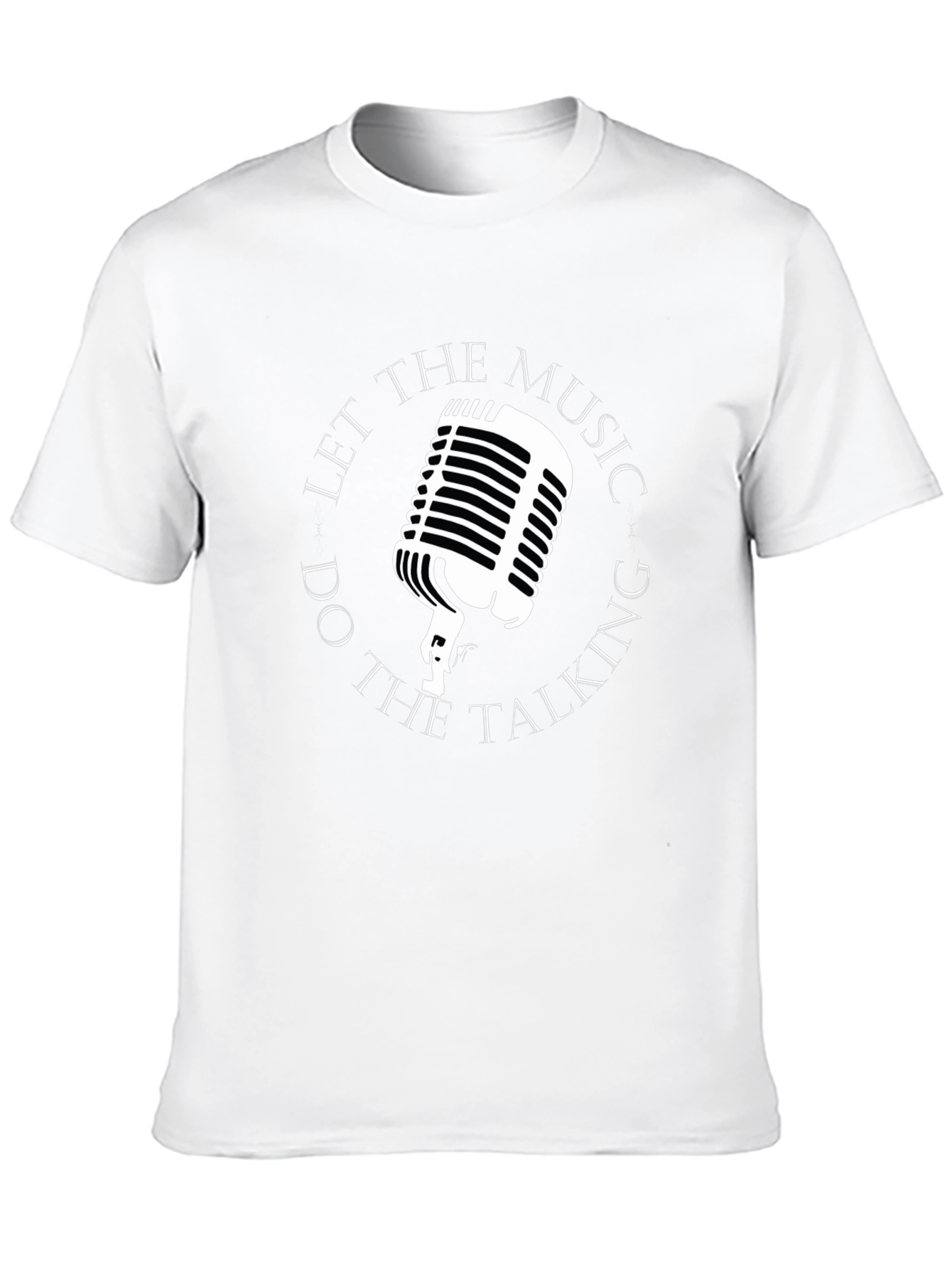 Music T-Shirt - Let the Music Do the Talking
