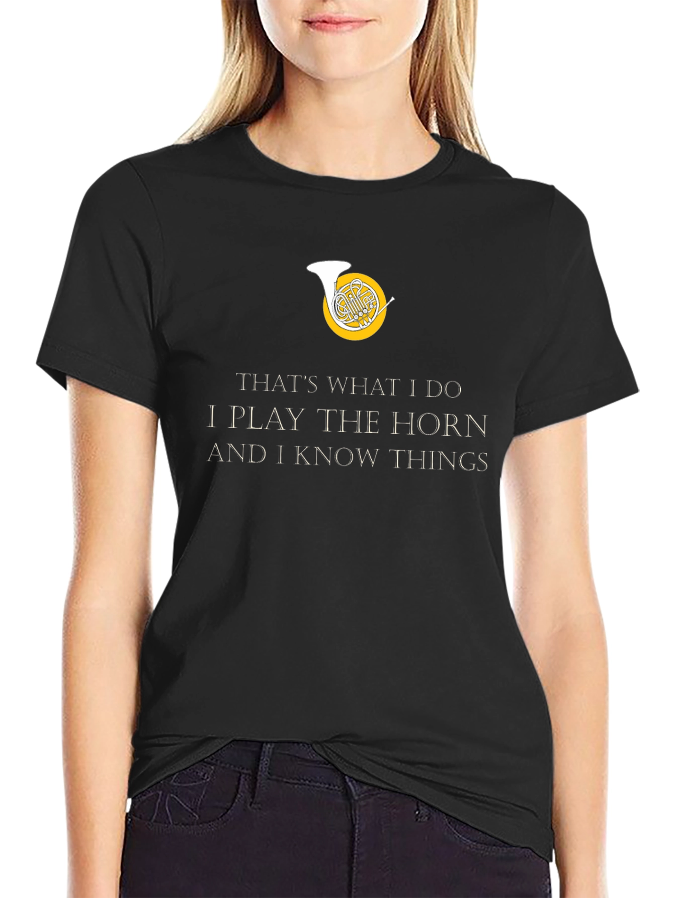 Horn Player T-Shirt - Thats What I Do