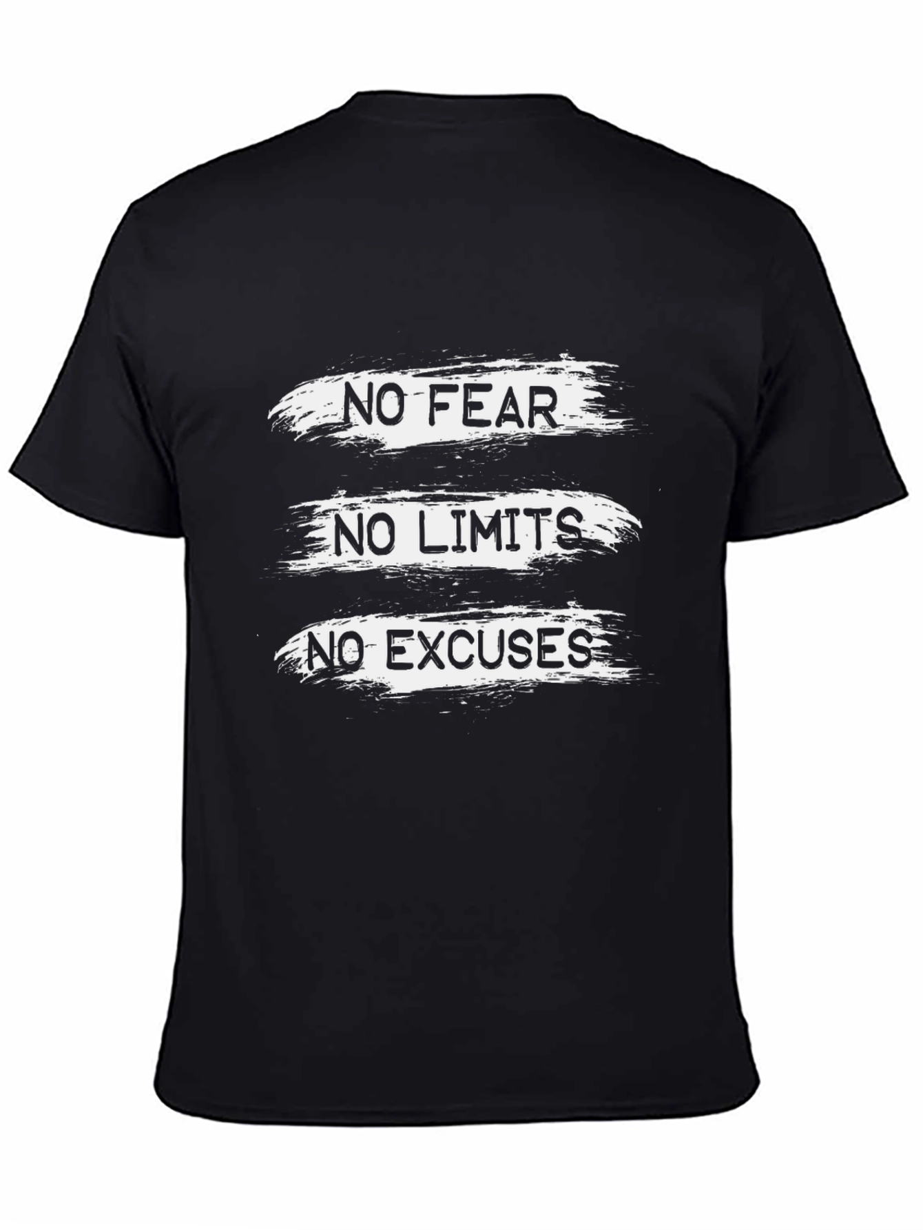 Motivational Graphic T-Shirt: No Fear Limits Excuses