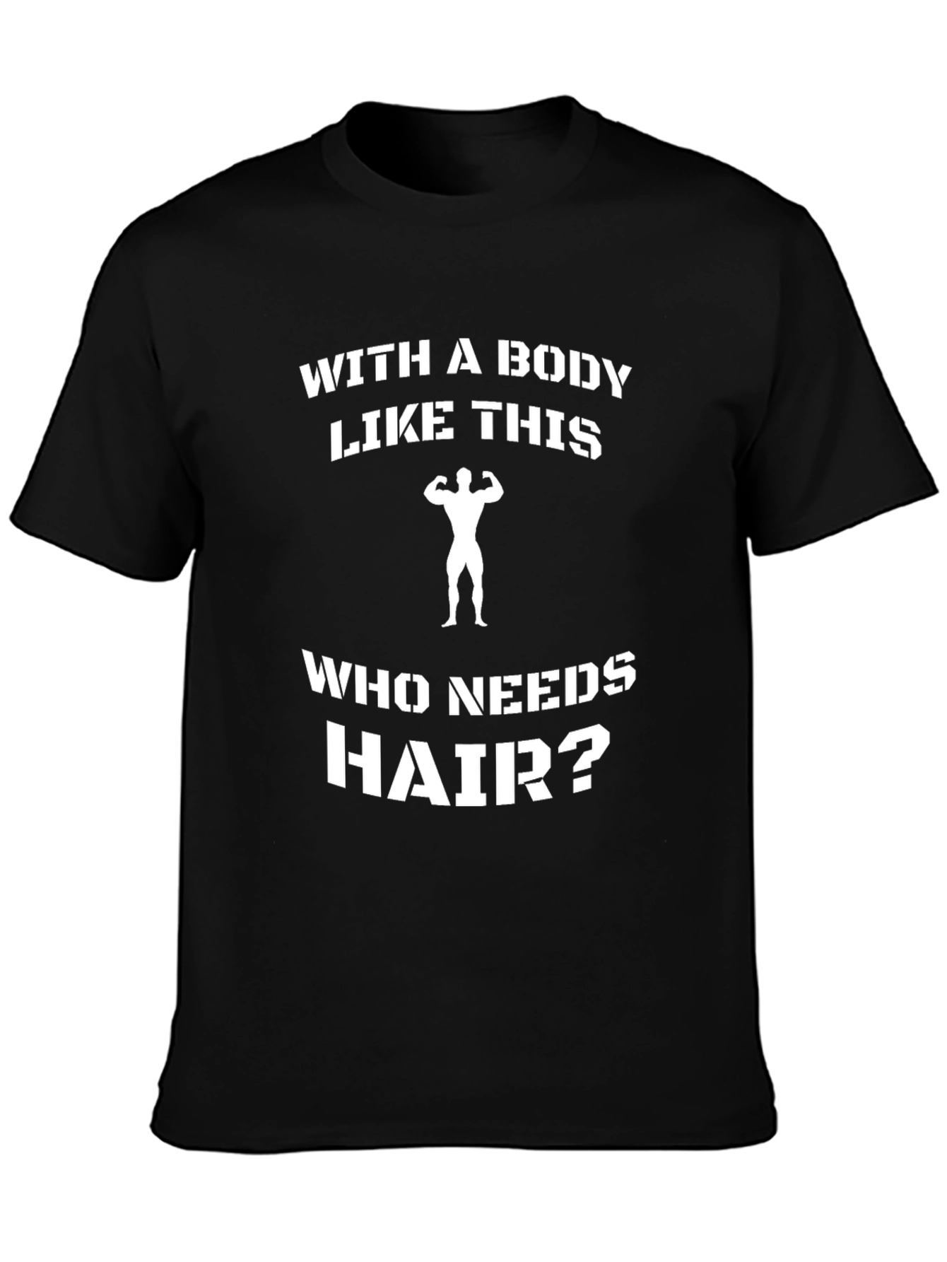 Funny Baldness Gym Workout T-Shirt
