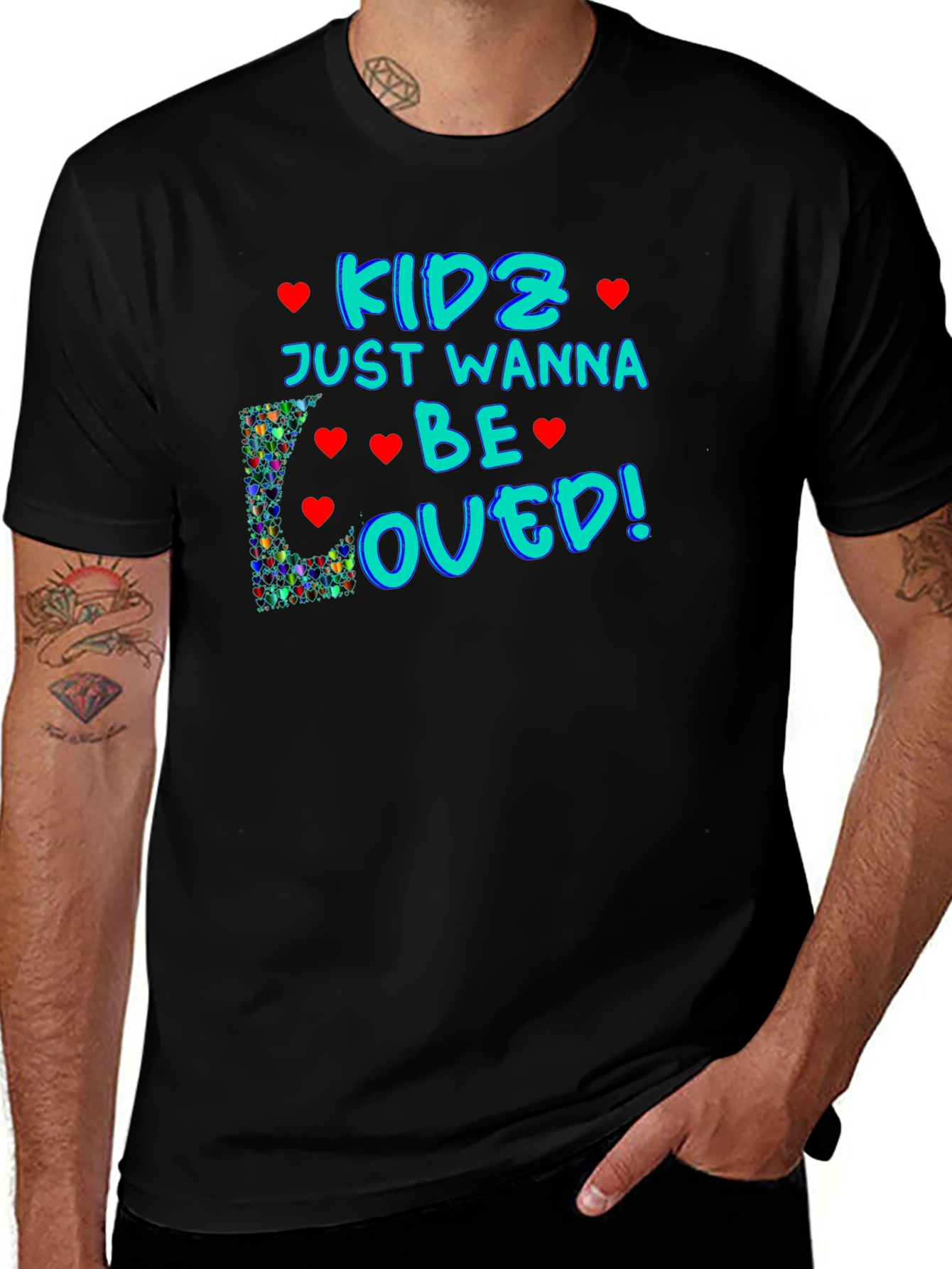 Kids Just Wanna Be Loved T-Shirt