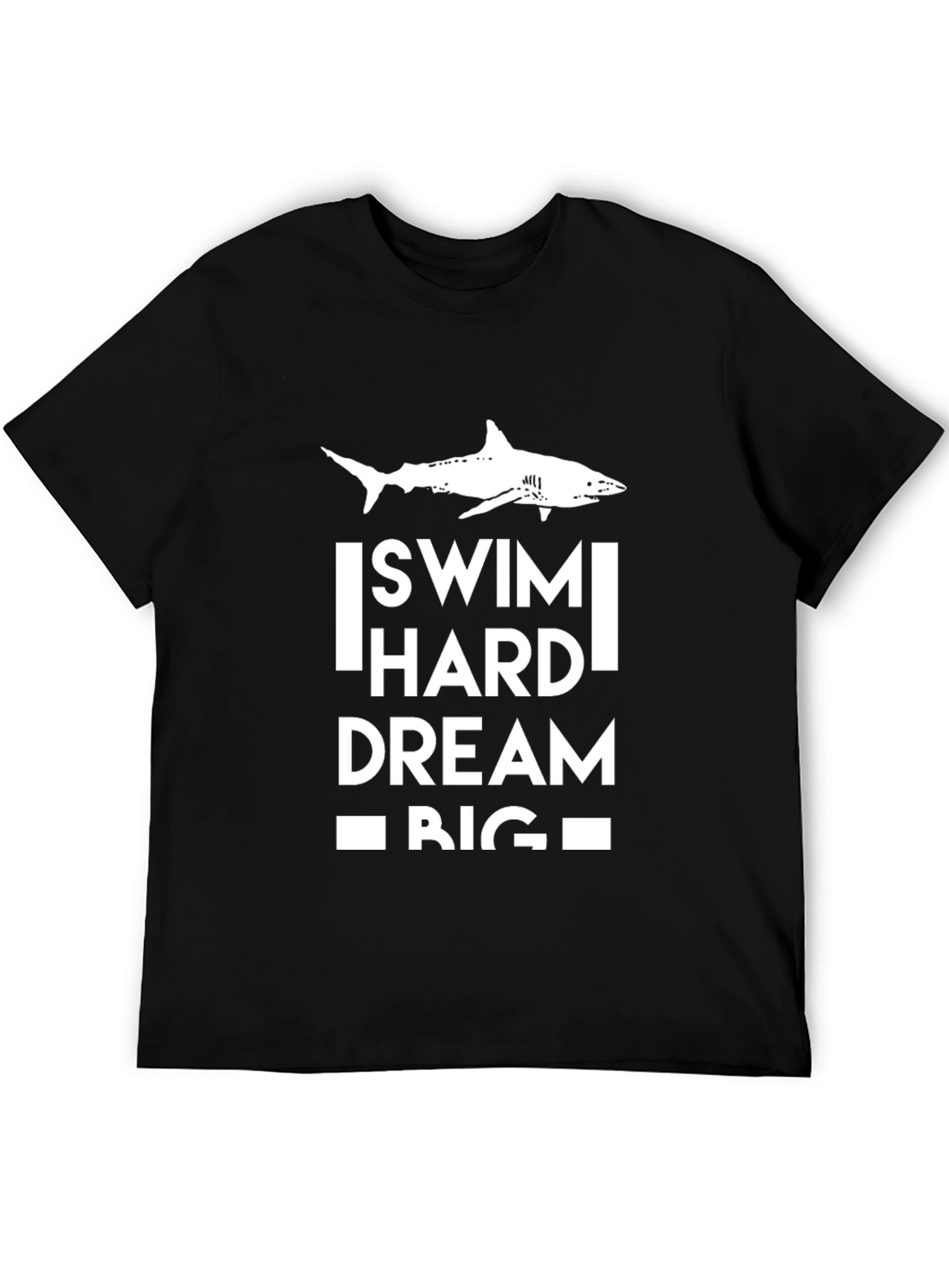 Swim Hard Dream Big Black T-Shirt