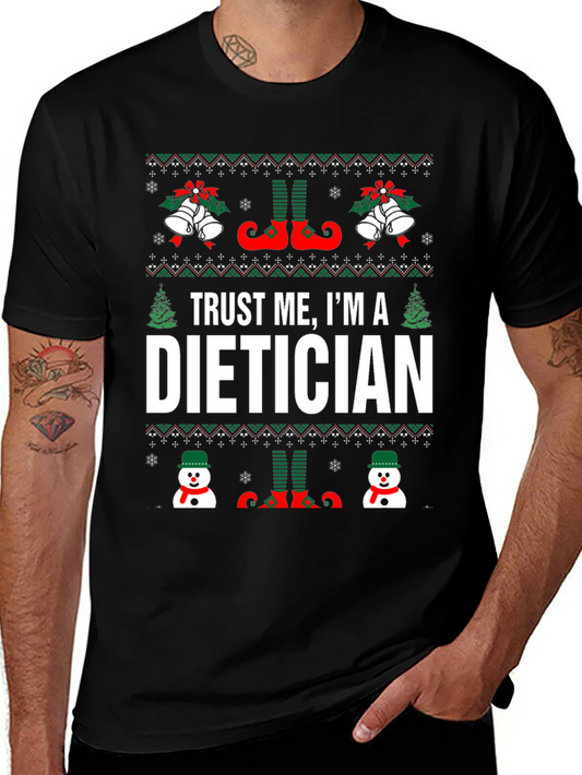 Trust Me Im A Dietician Christmas T-Shirt