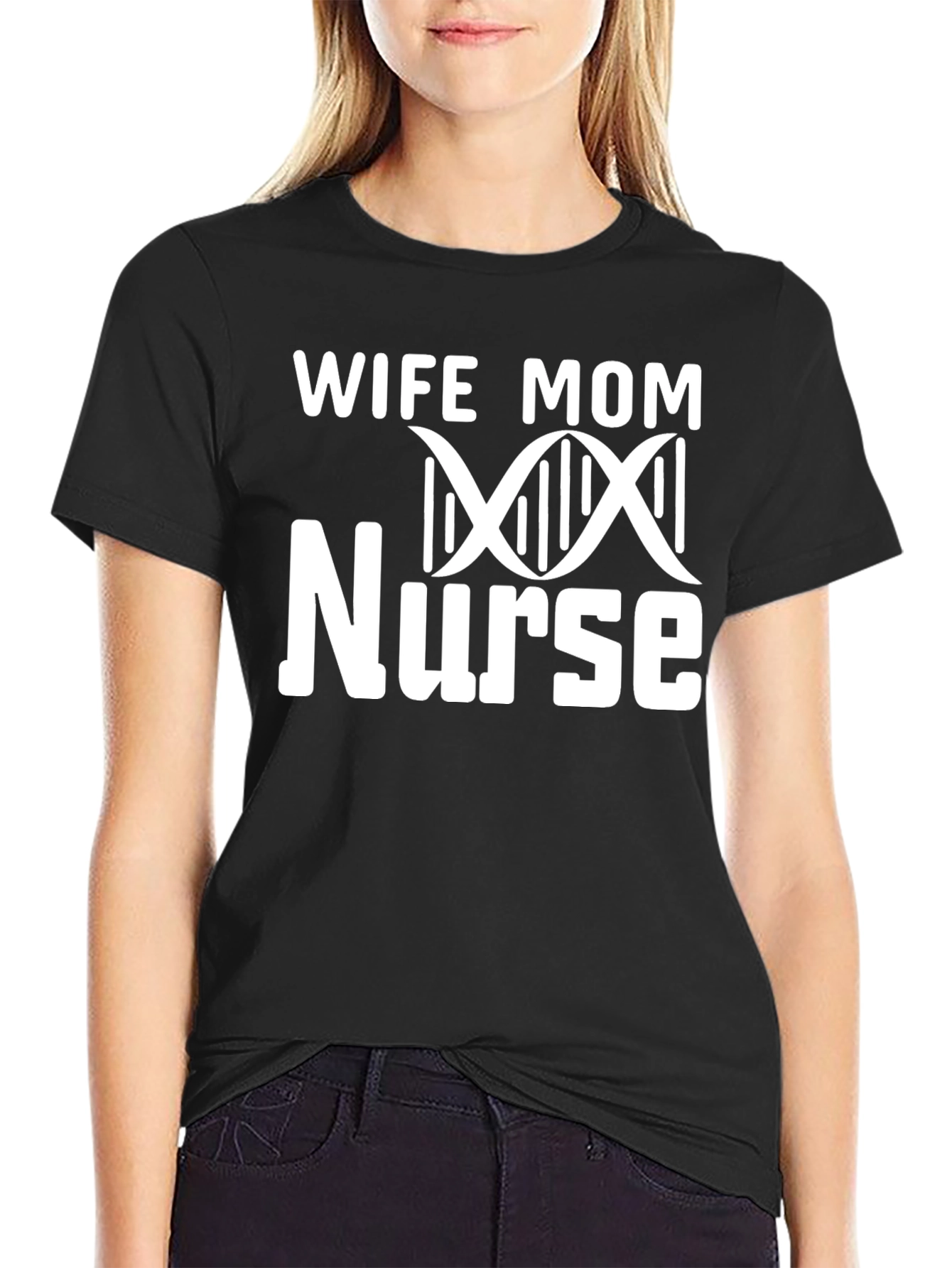 Wife Mom Nurse Graphic T-Shirt