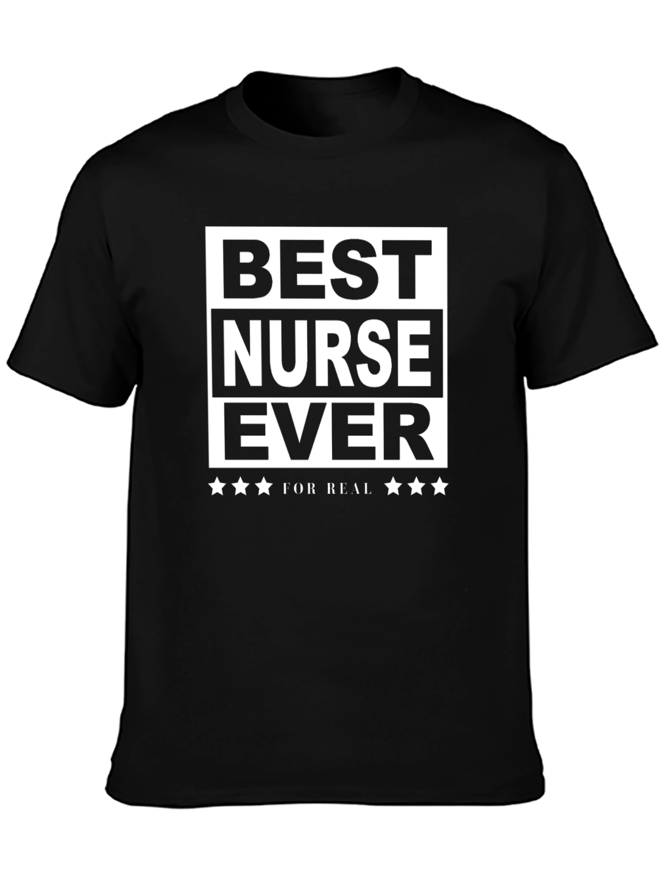 Best Nurse Ever T-Shirt - Black Cotton Graphic Tee