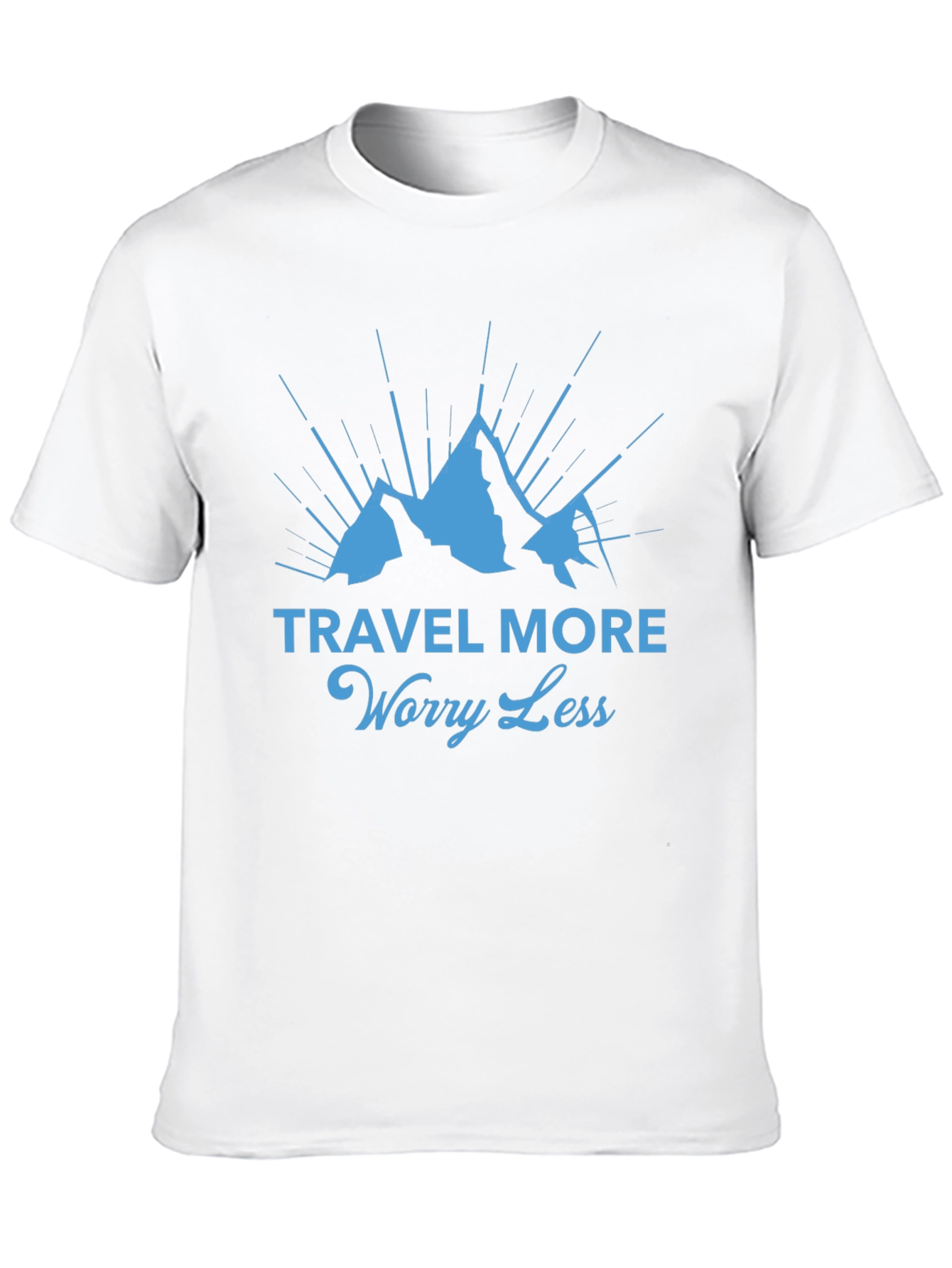 Travel More Worry Less T-Shirt