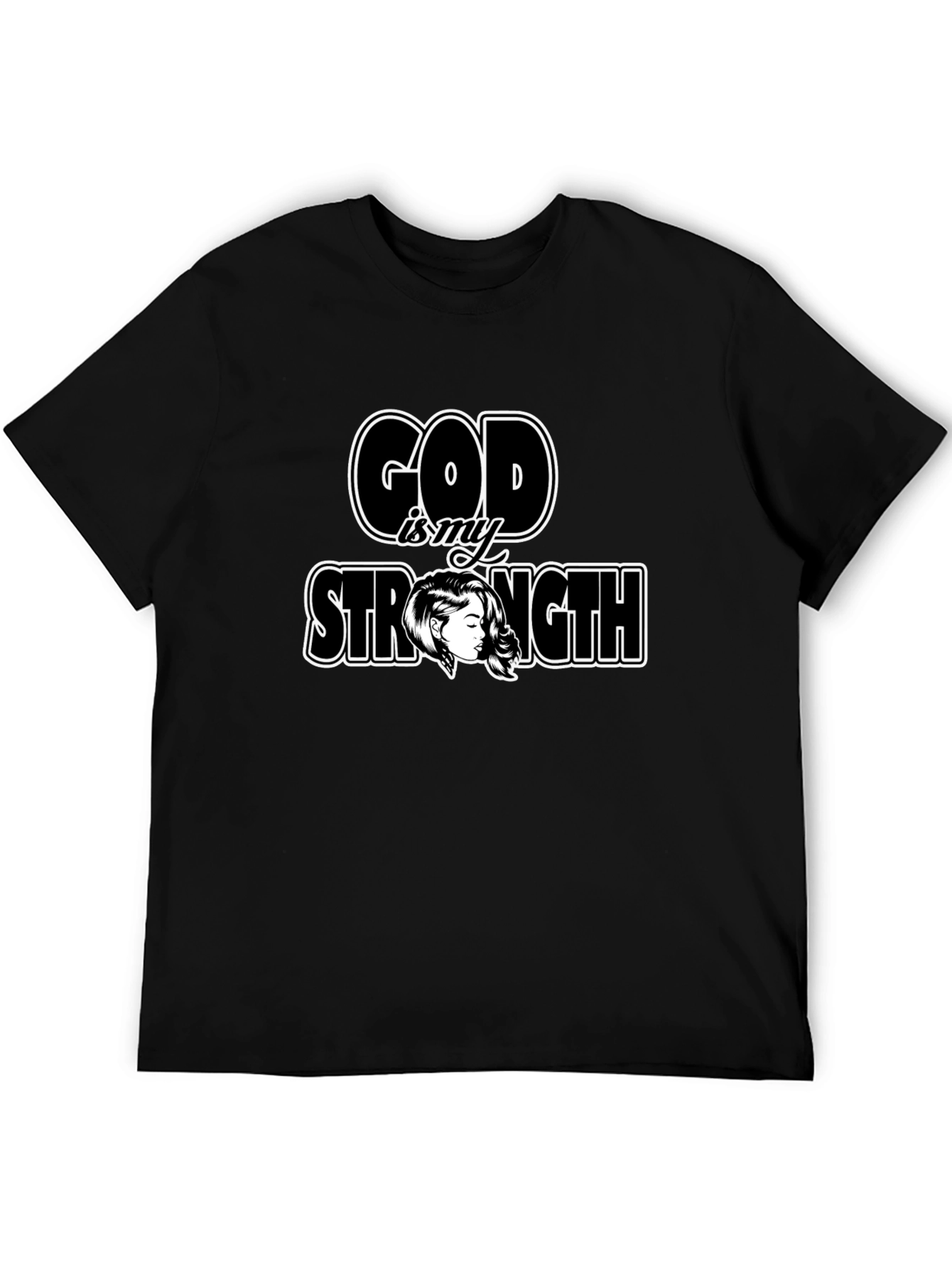 God is My Strength Graphic T-Shirt