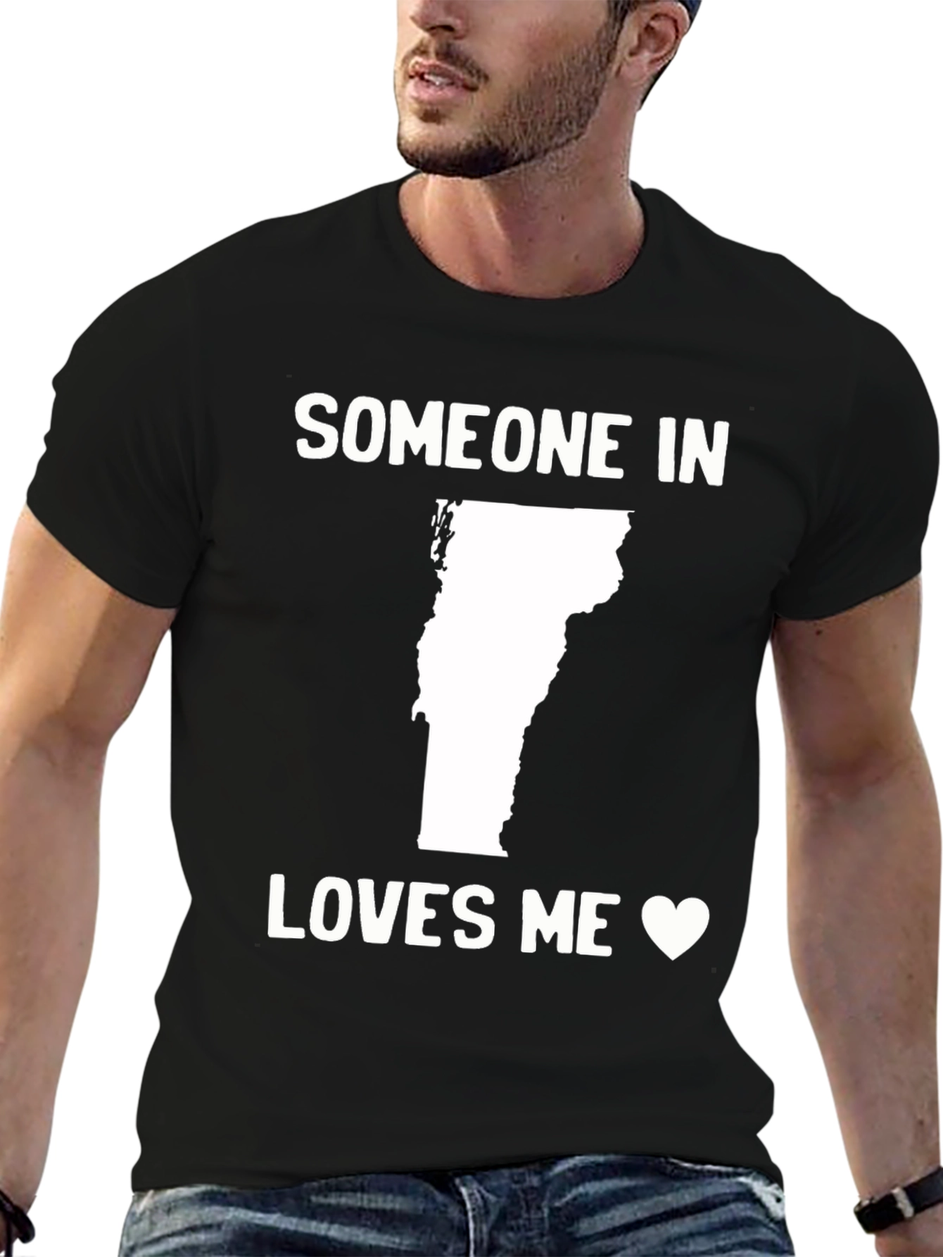 Vermont Someone Loves Me T-Shirt