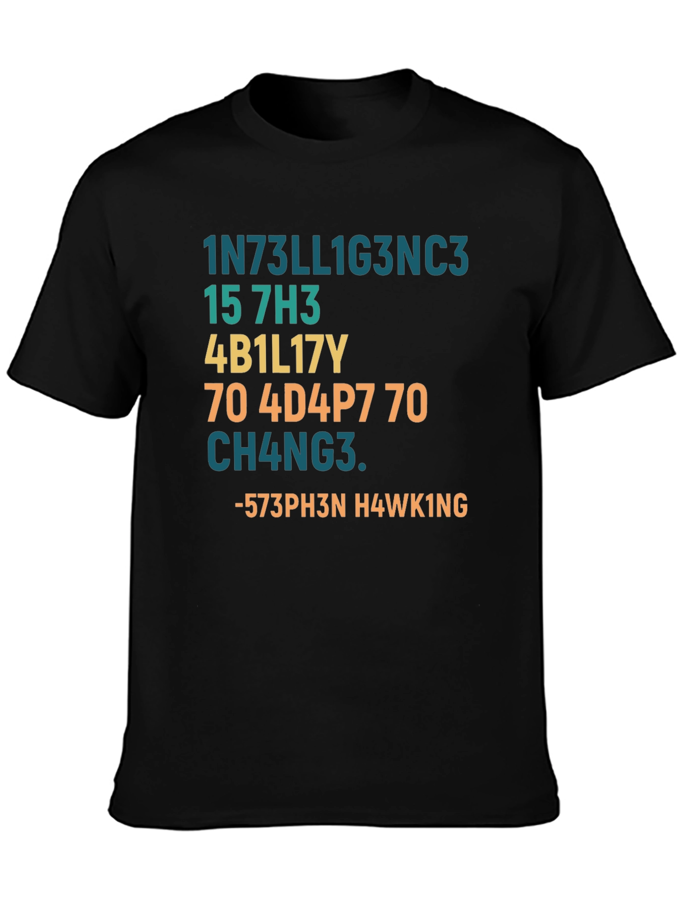 Intelligent Humor T-Shirt - Stephen Hawking