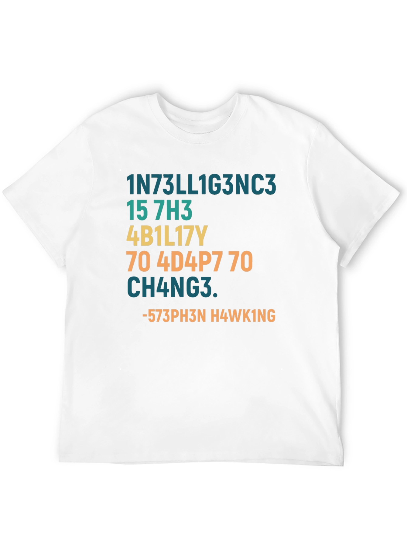 Intelligent Humor T-Shirt - Stephen Hawking