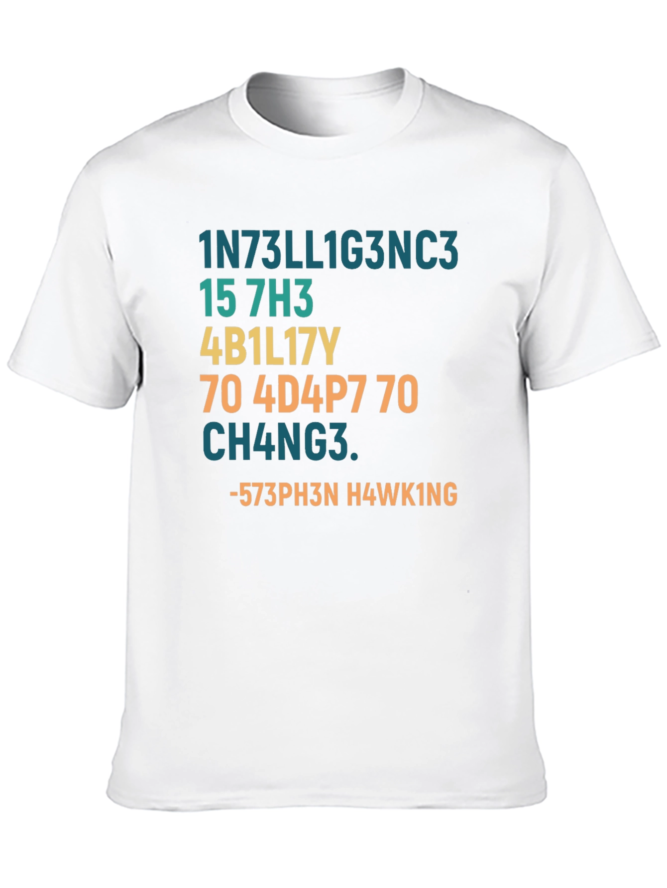 Intelligent Humor T-Shirt - Stephen Hawking