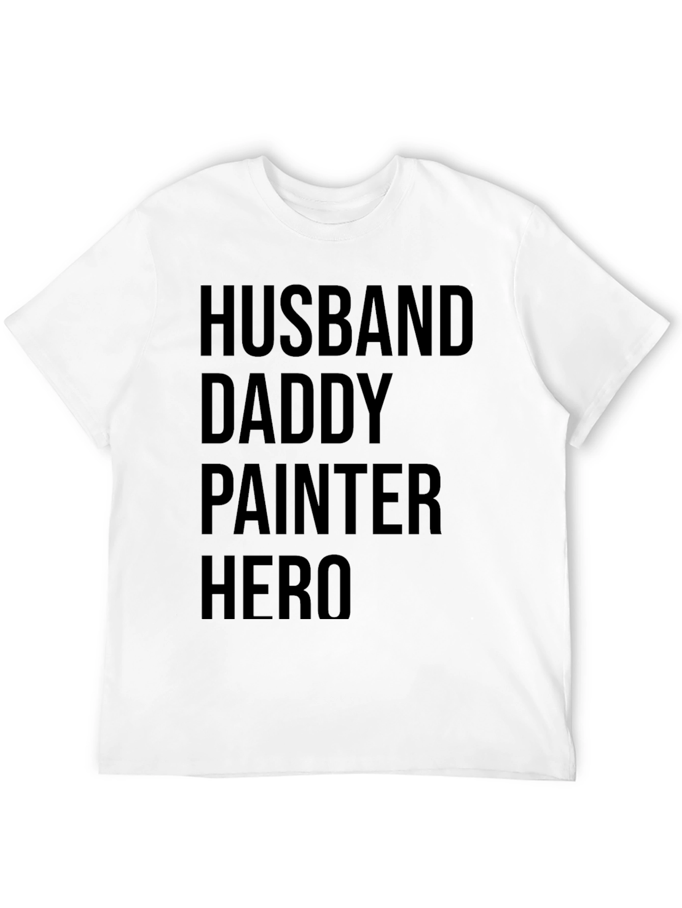 Husband Daddy Painter Hero Black T-Shirt