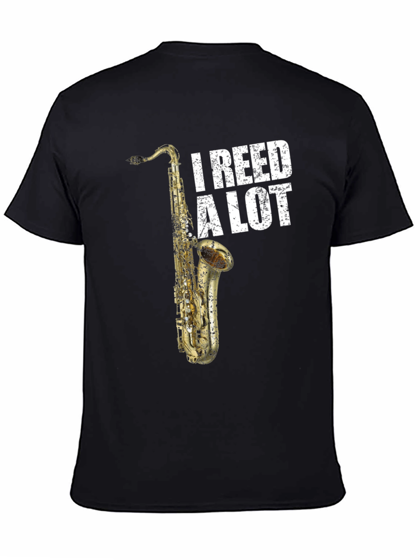 I Reed A Lot Saxophone Musician T-Shirt
