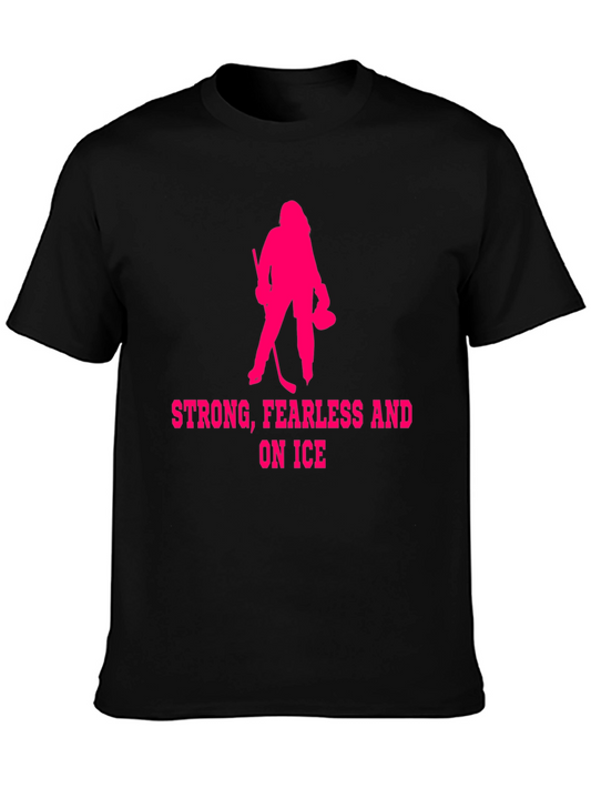 Strong Fearless Ice Hockey T-Shirt