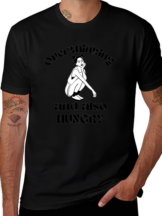 Overthinking and Hungry Graphic Tee