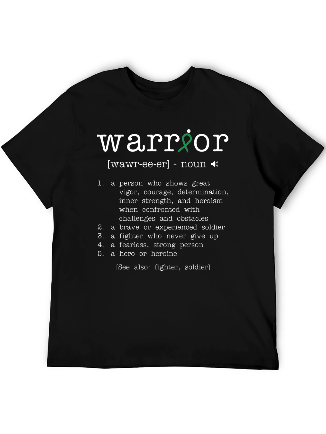 Warrior Definition T-Shirt