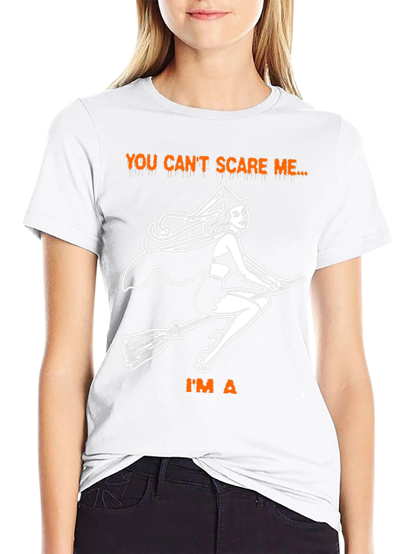 You Cant Scare Me Halloween T-Shirt