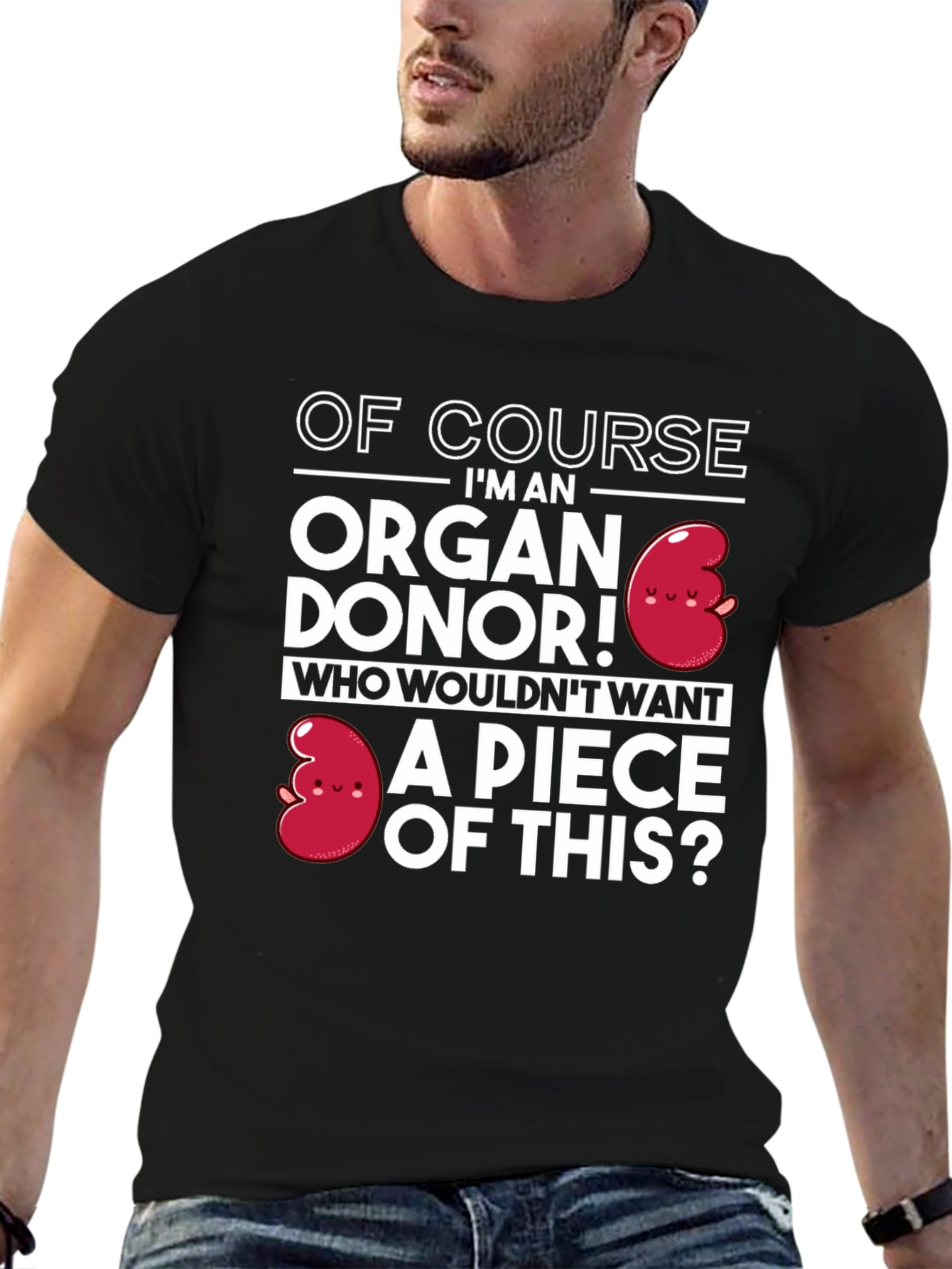 Organ Donor T-Shirt - Funny Kidney Design