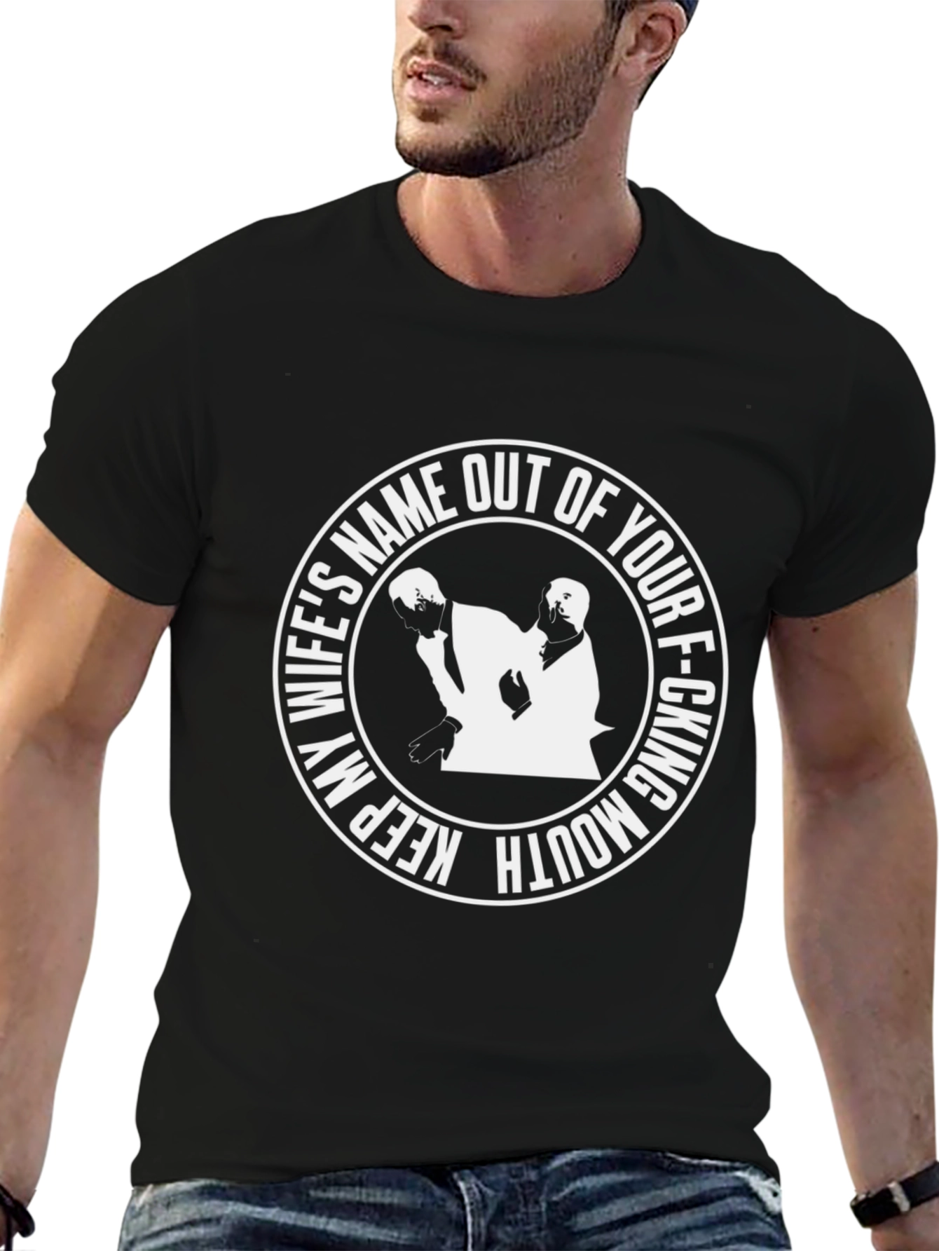 Keep My Wifes Name Outta Your Mouth T-Shirt