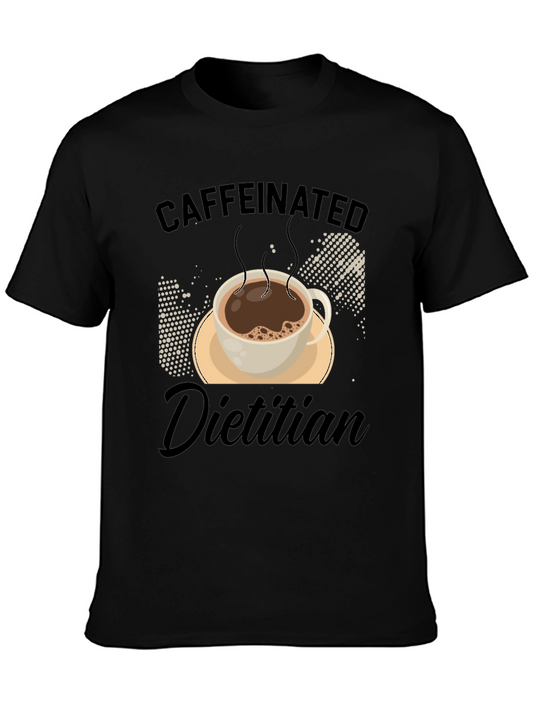 Caffeinated Dietitian Graphic T-Shirt